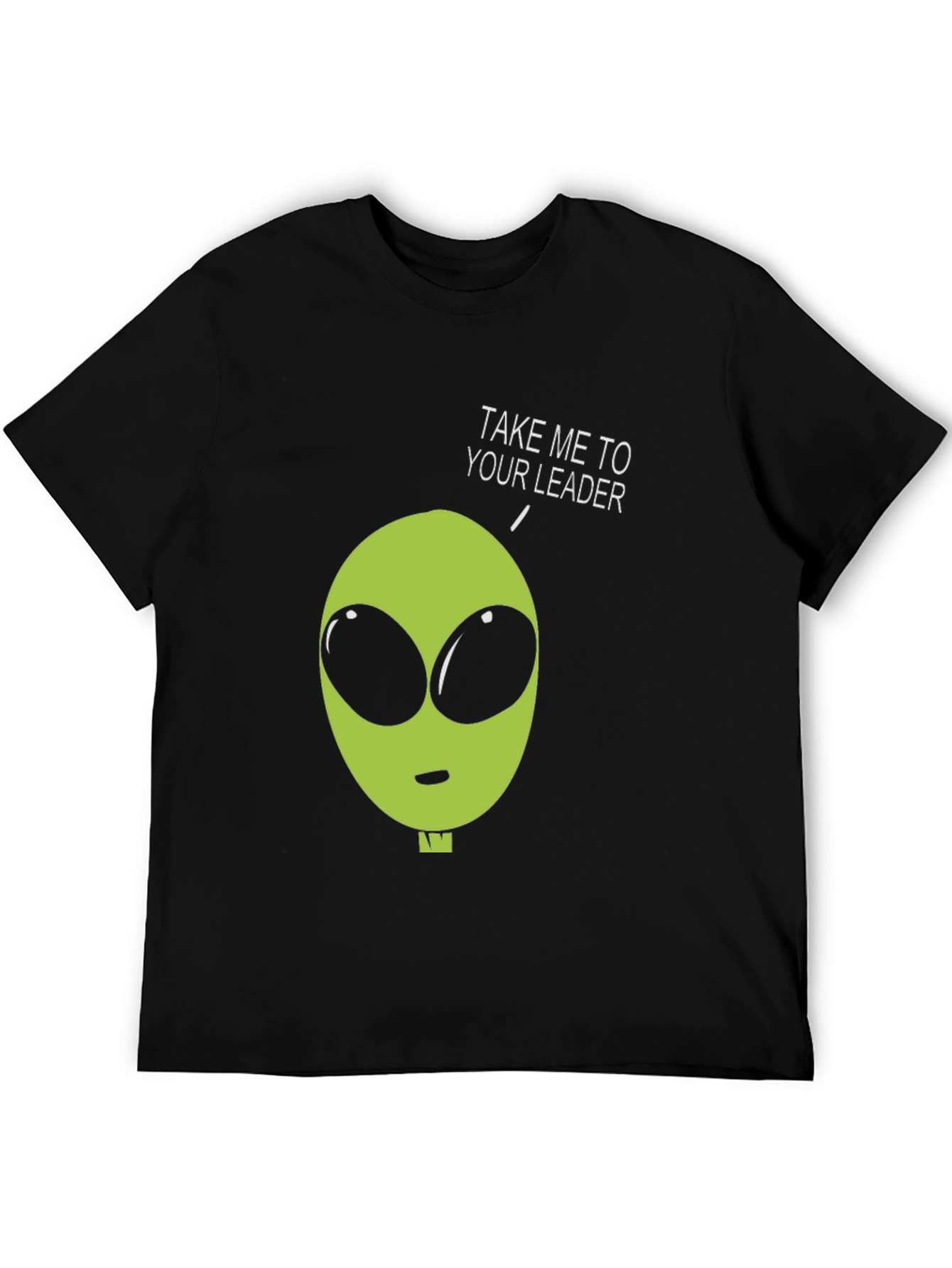 Alien Take Me To Your Leader Graphic Tee