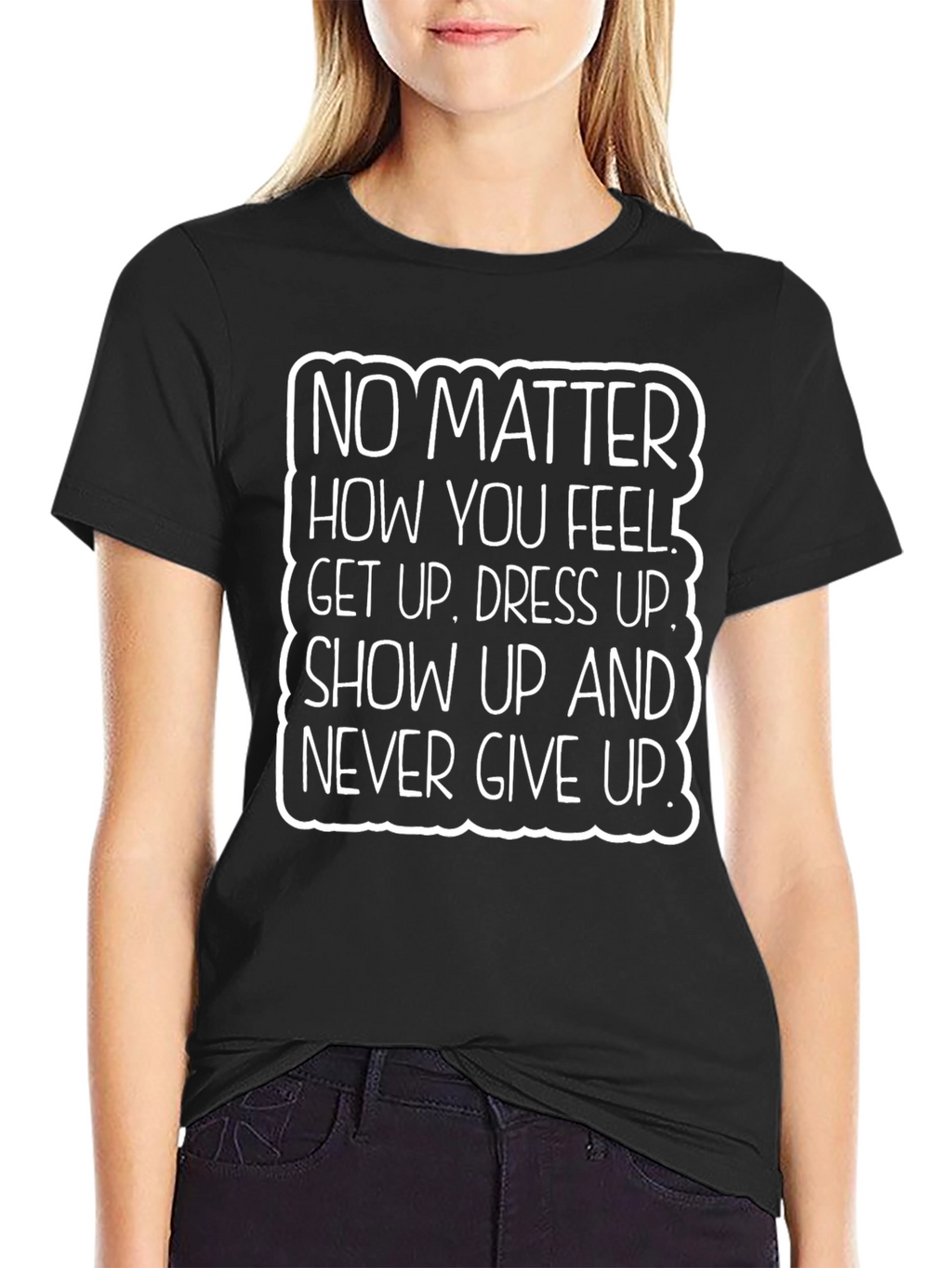 Motivational Graphic T-Shirt