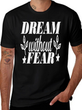 Dream Without Fear Black Graphic Tee