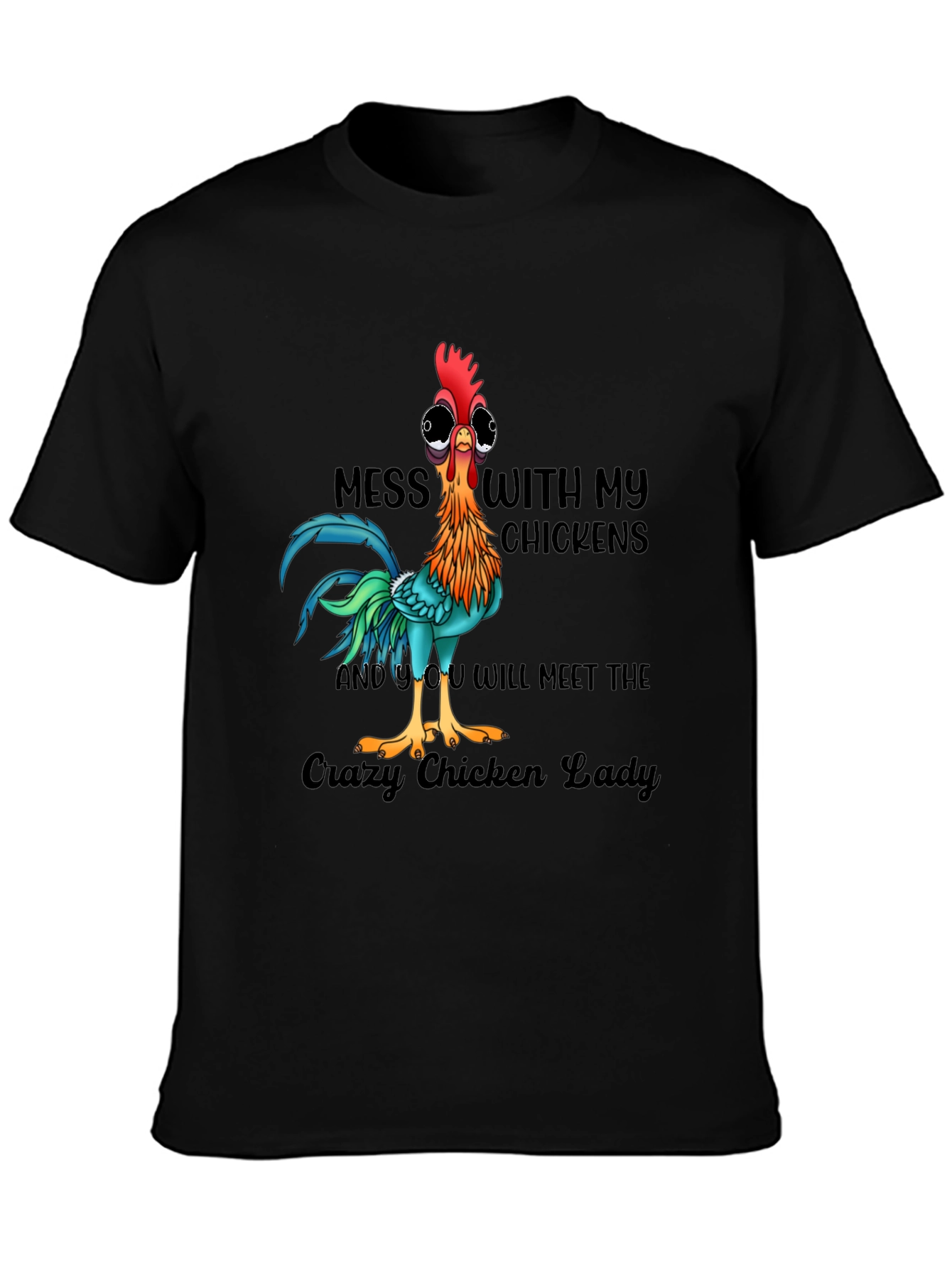 Crazy Chicken Lady T-Shirt - Funny Chicken Owner Tee