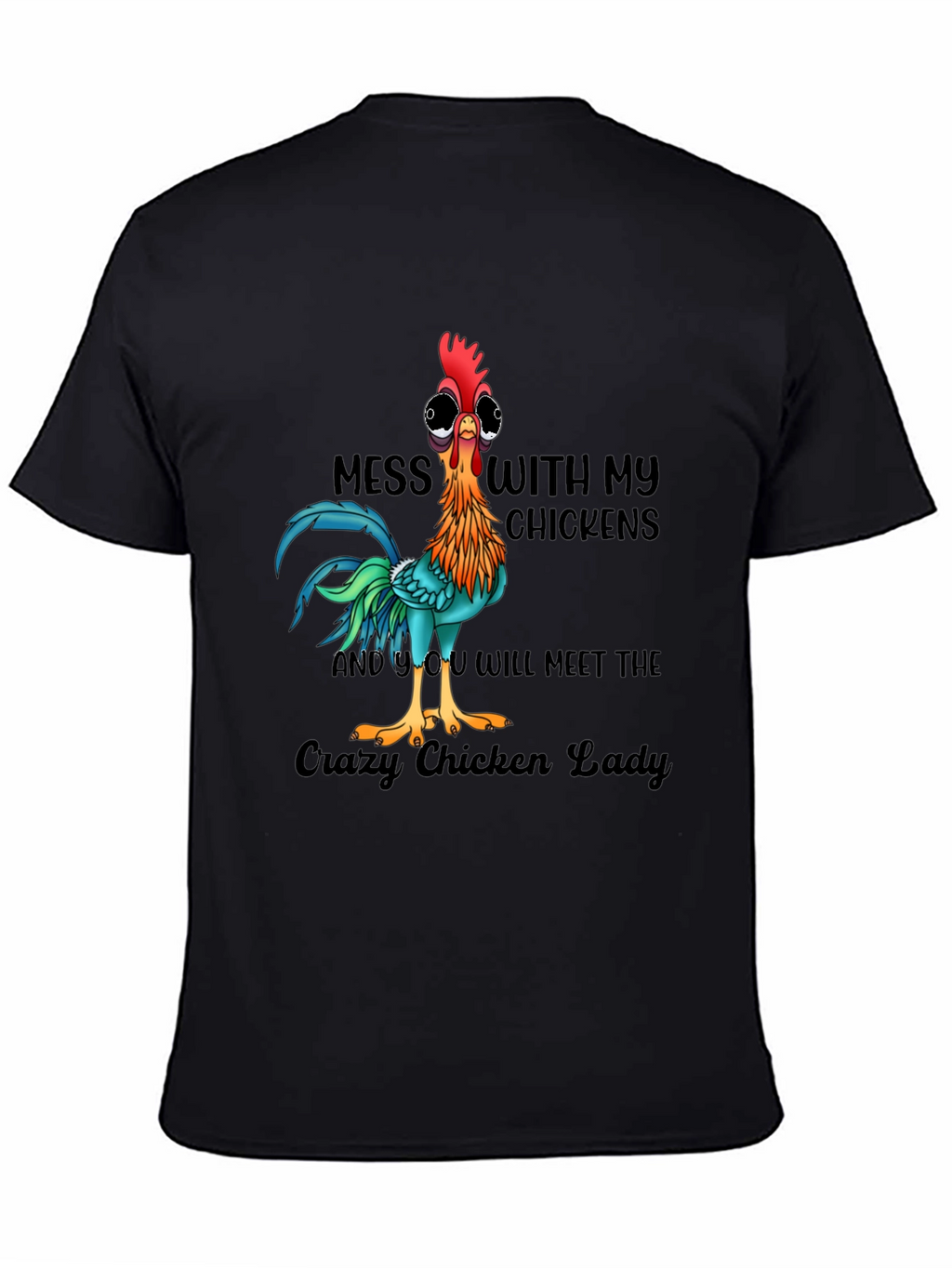 Crazy Chicken Lady T-Shirt - Funny Chicken Owner Tee