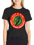 Just a Girl Who Loves Dragons T-Shirt