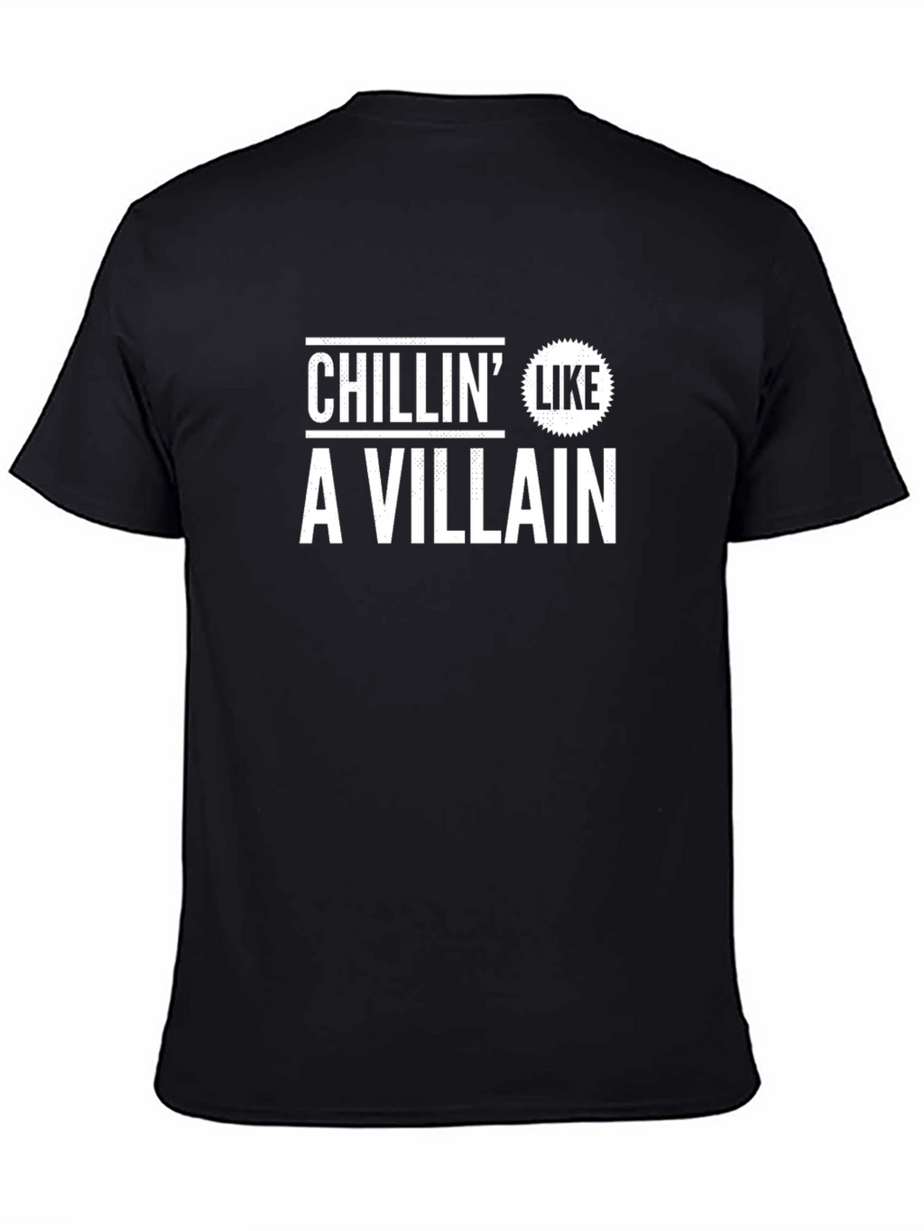 Chillin Like A Villain Black Graphic T-Shirt