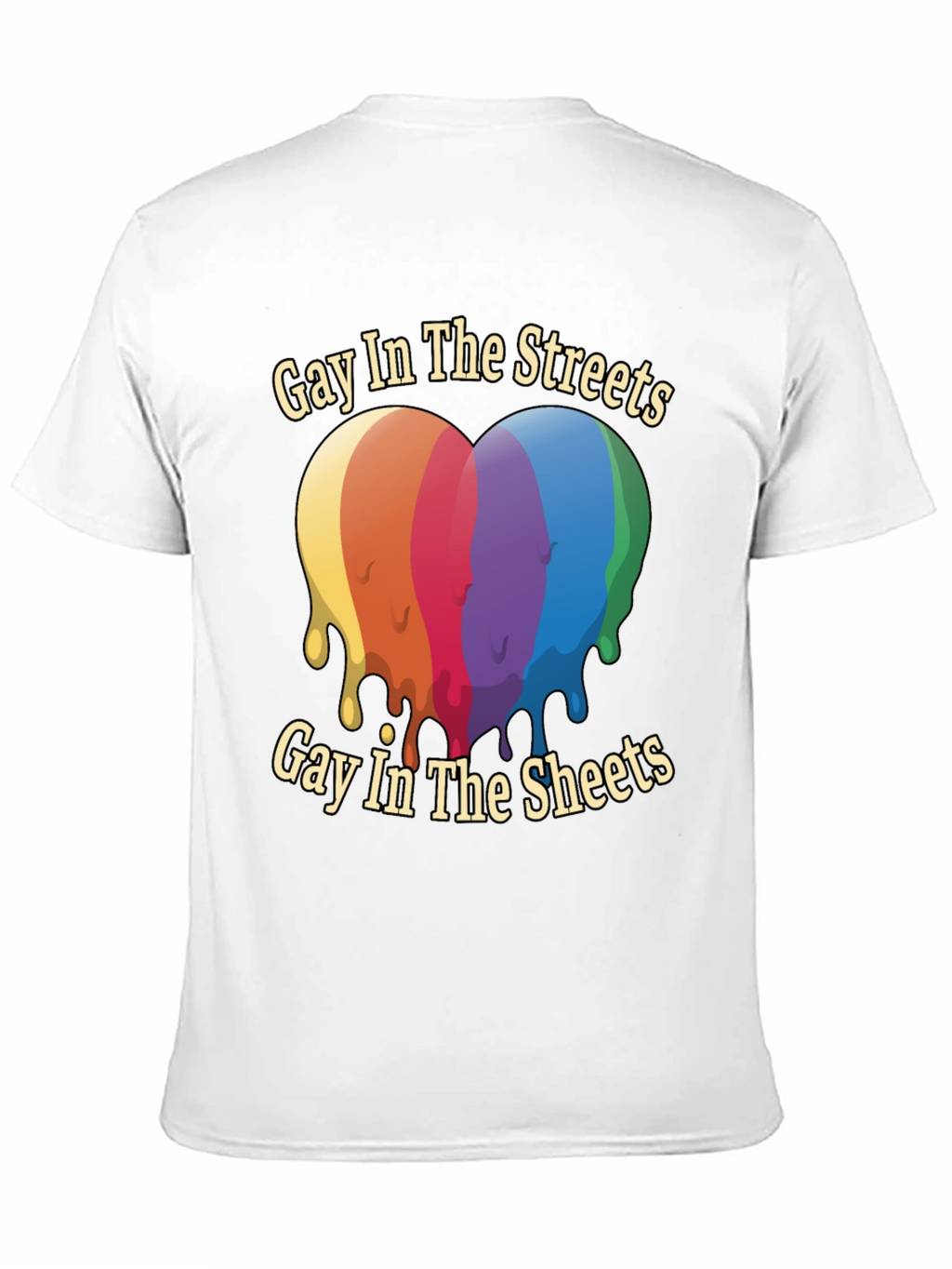 Gay in the Streets T-Shirt LGBT Pride Tee