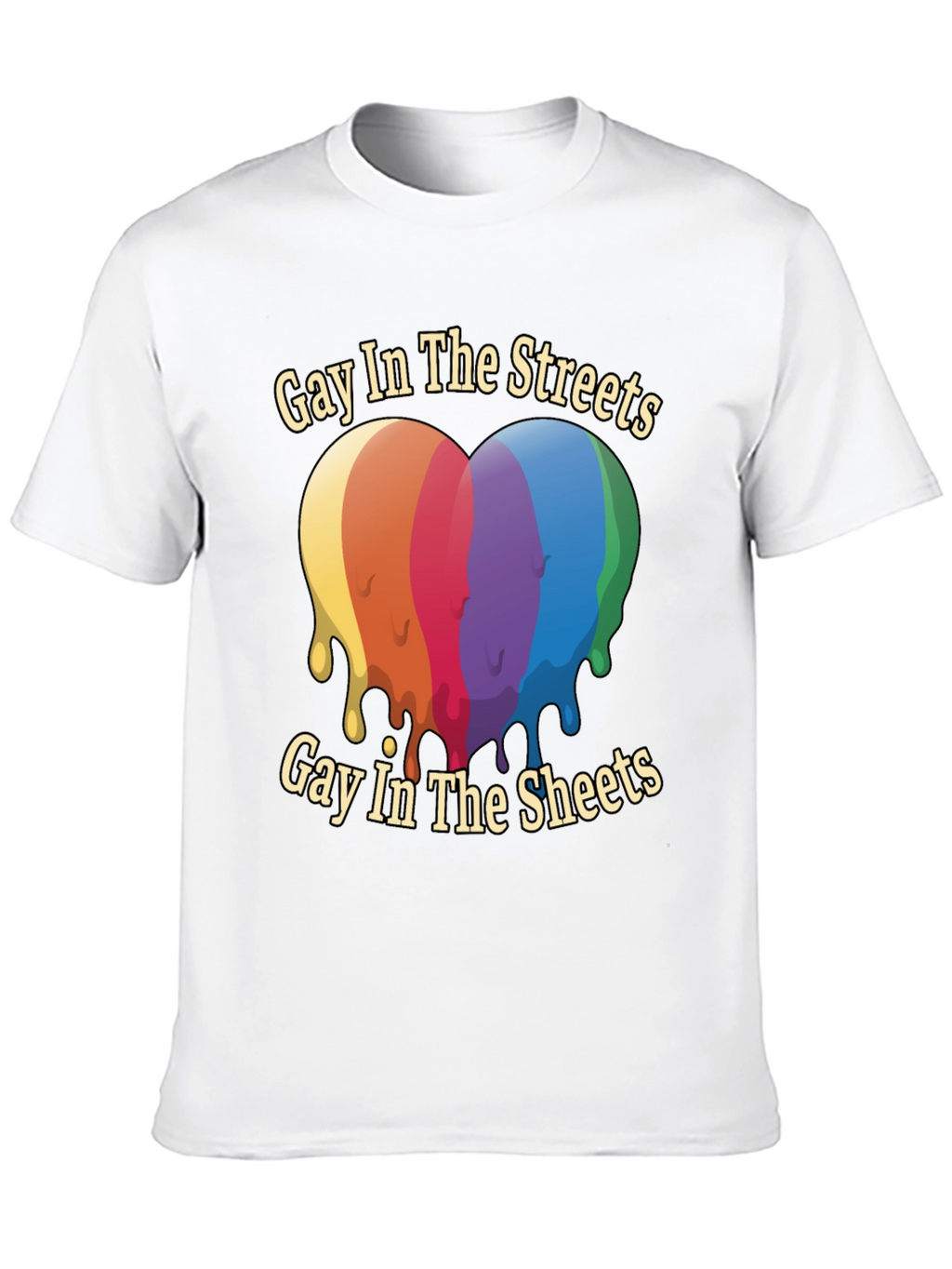 Gay in the Streets T-Shirt LGBT Pride Tee