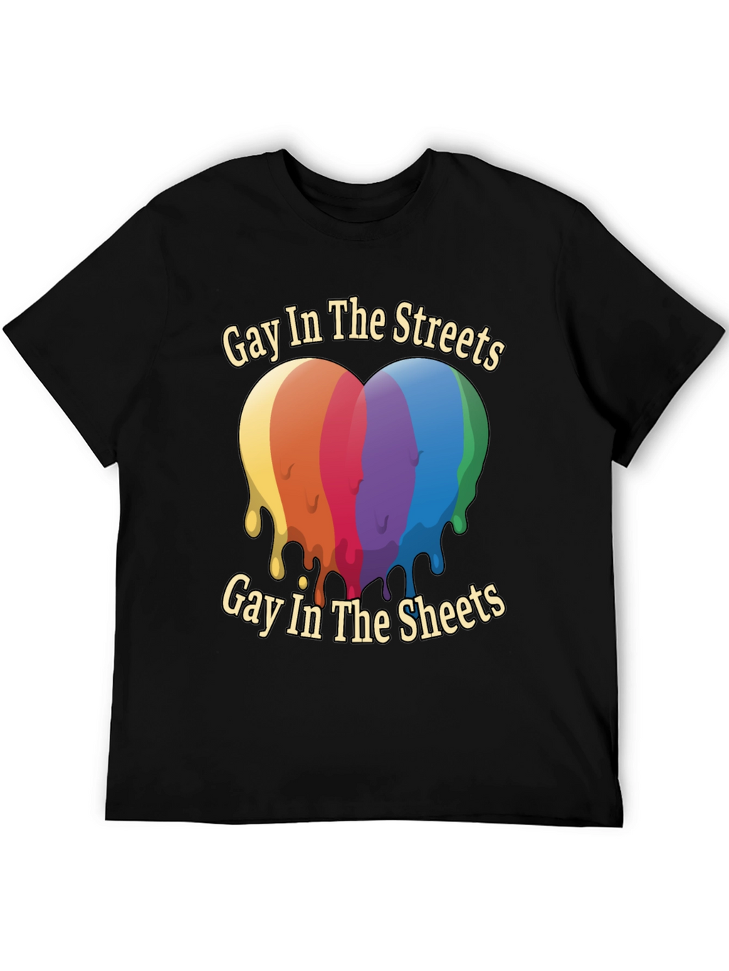 Gay in the Streets T-Shirt LGBT Pride Tee