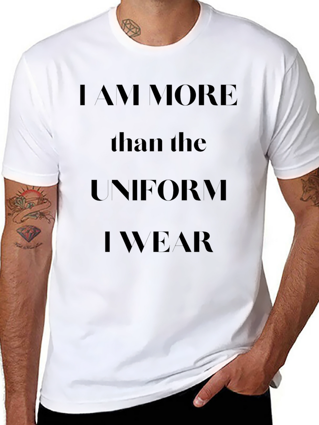 I am More Than The Uniform T-Shirt