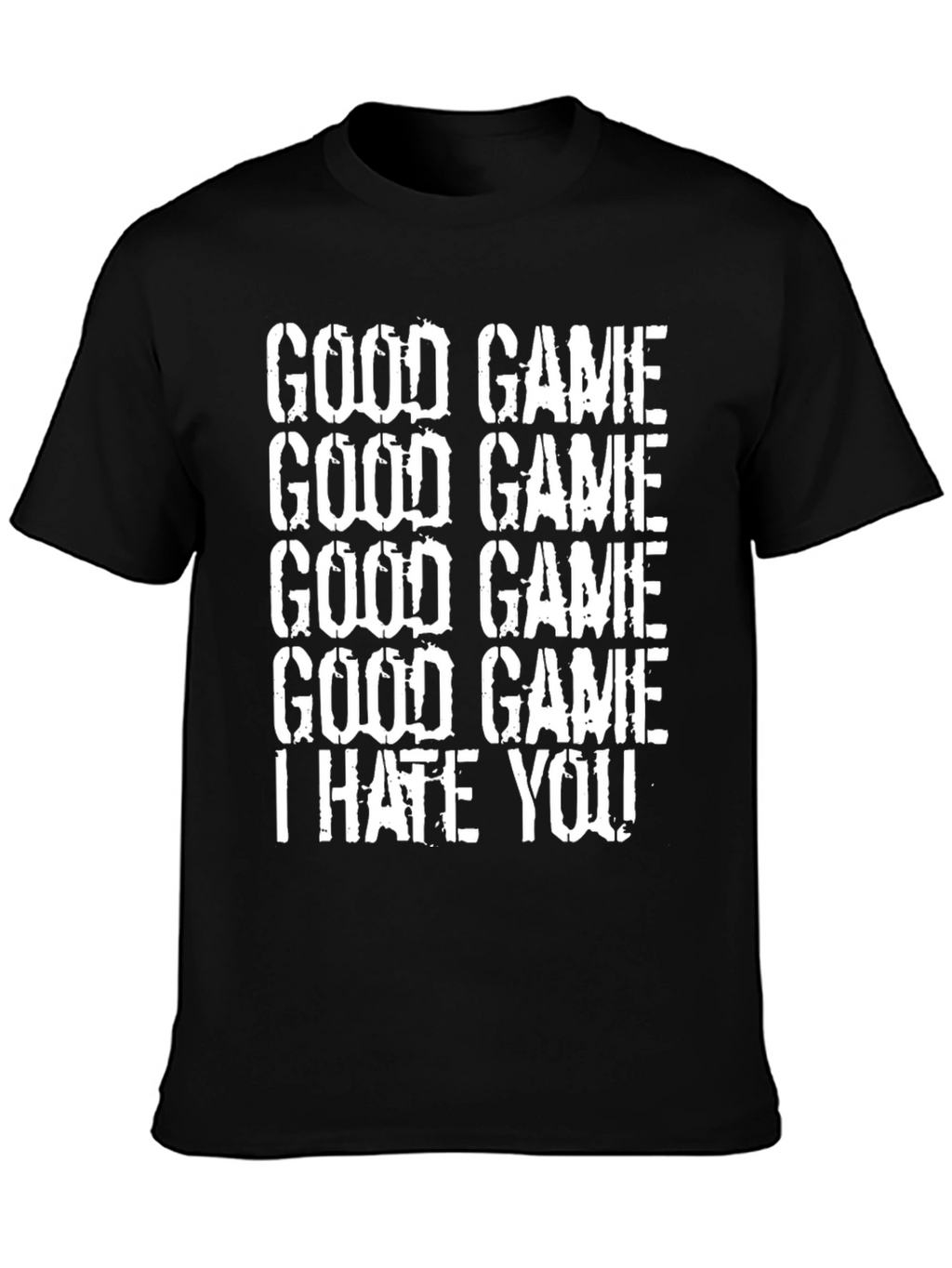 Good Game I Hate You Graphic Tee