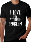 I Love My Attitude Problem Black T-Shirt