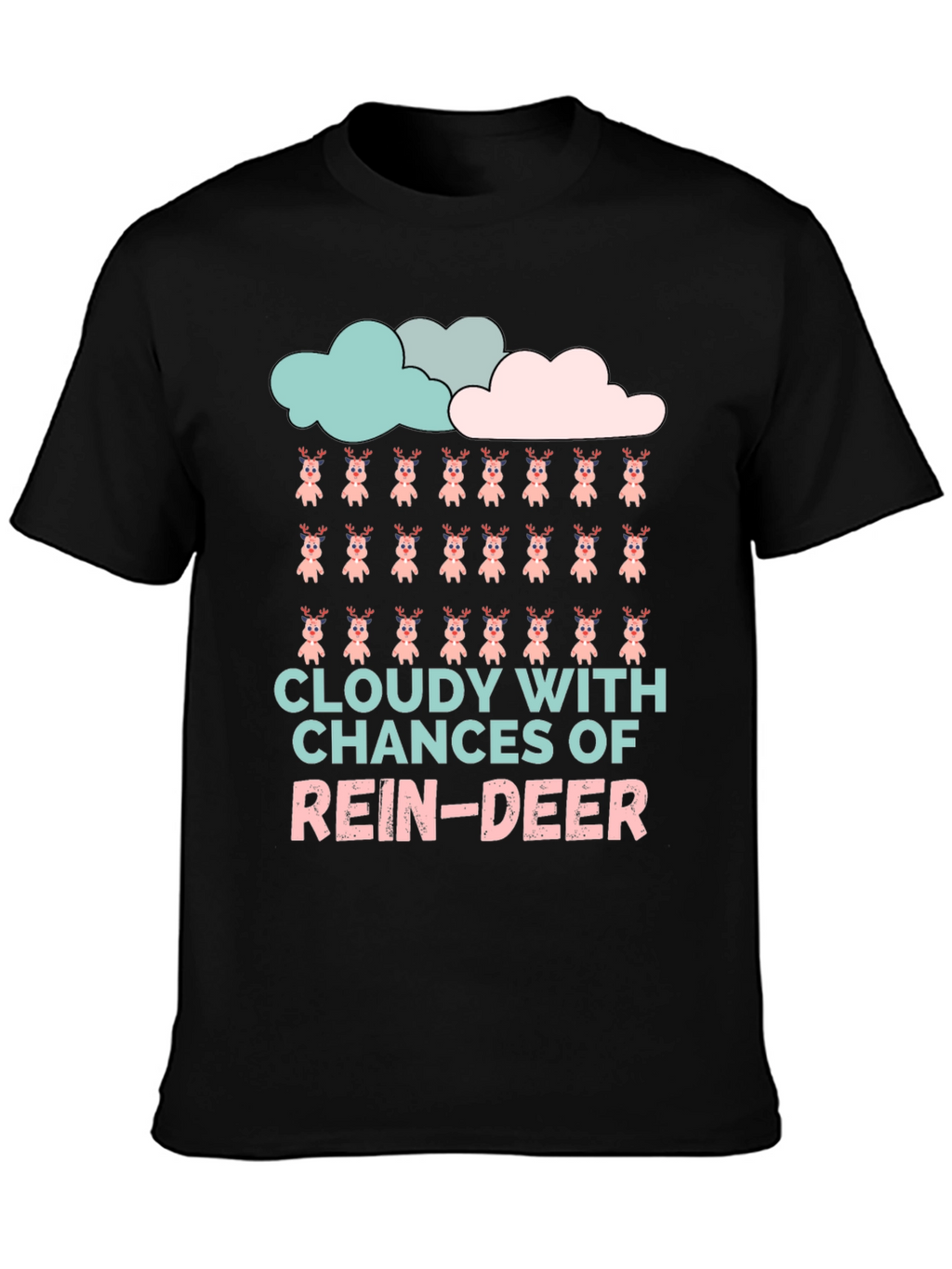 Cloudy with a Chance of Reindeer T-Shirt