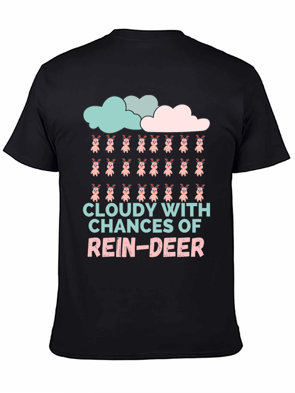 Cloudy with a Chance of Reindeer T-Shirt