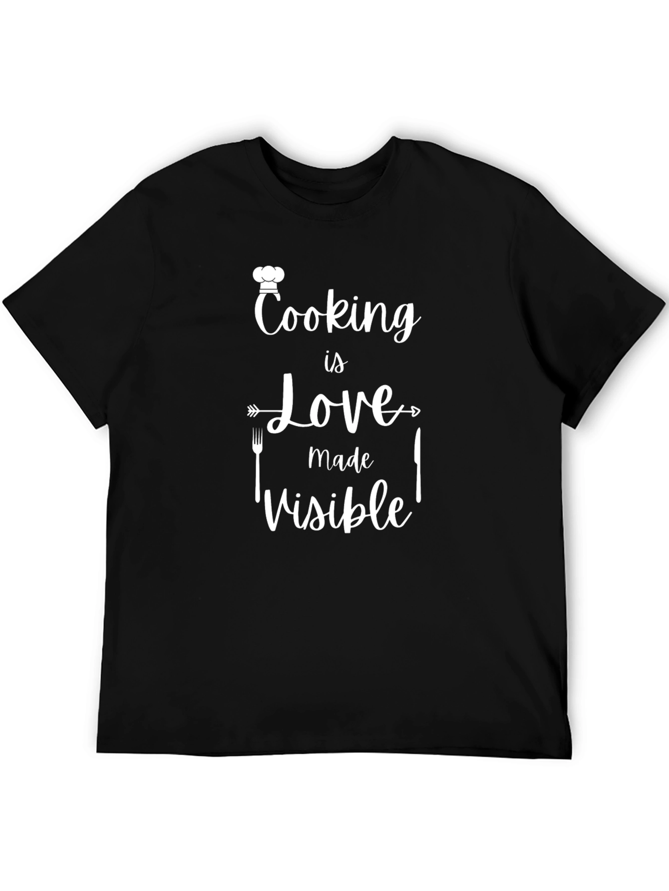 Cooking is Love Made Visible T-Shirt - Black Graphic Tee