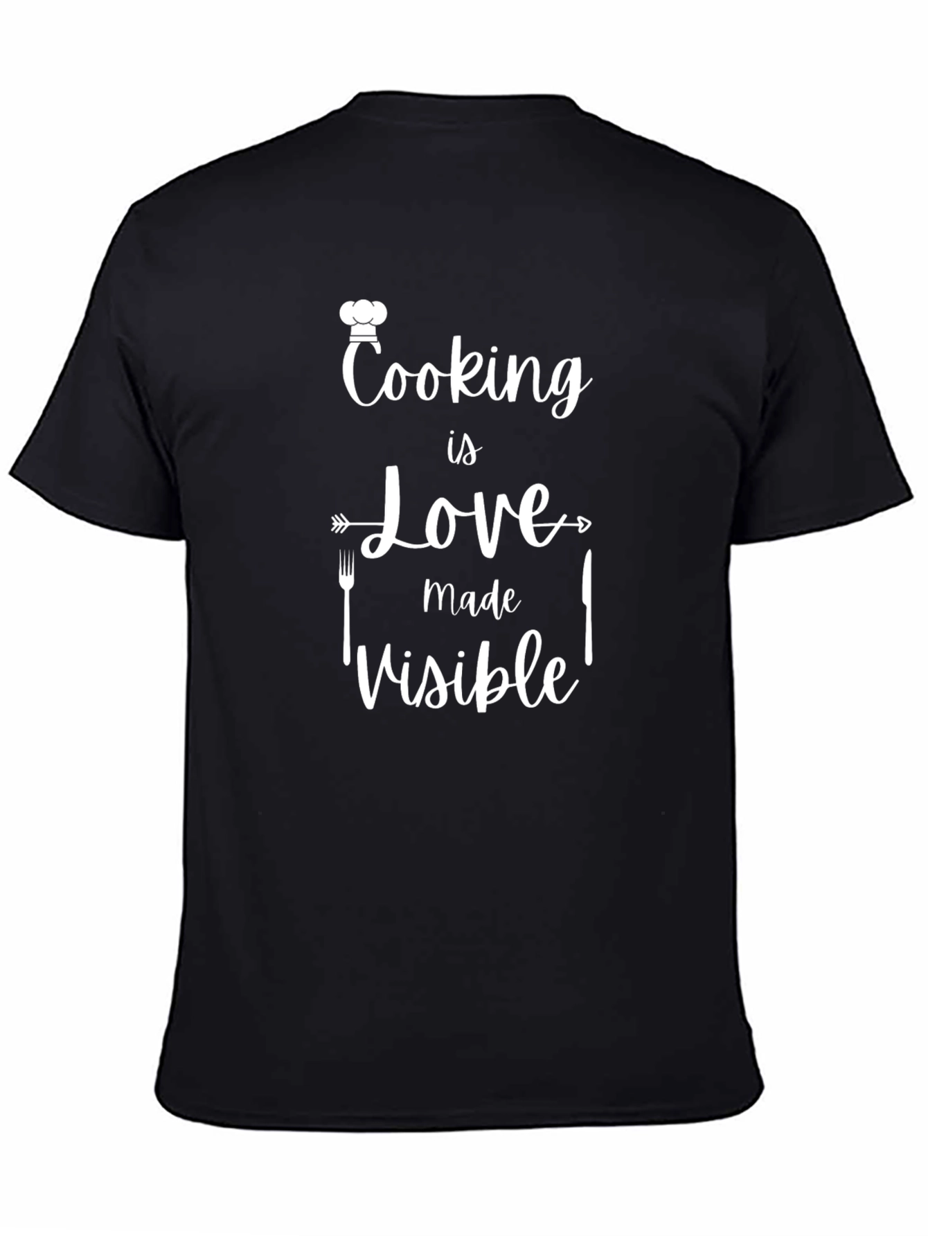 Cooking is Love Made Visible T-Shirt - Black Graphic Tee