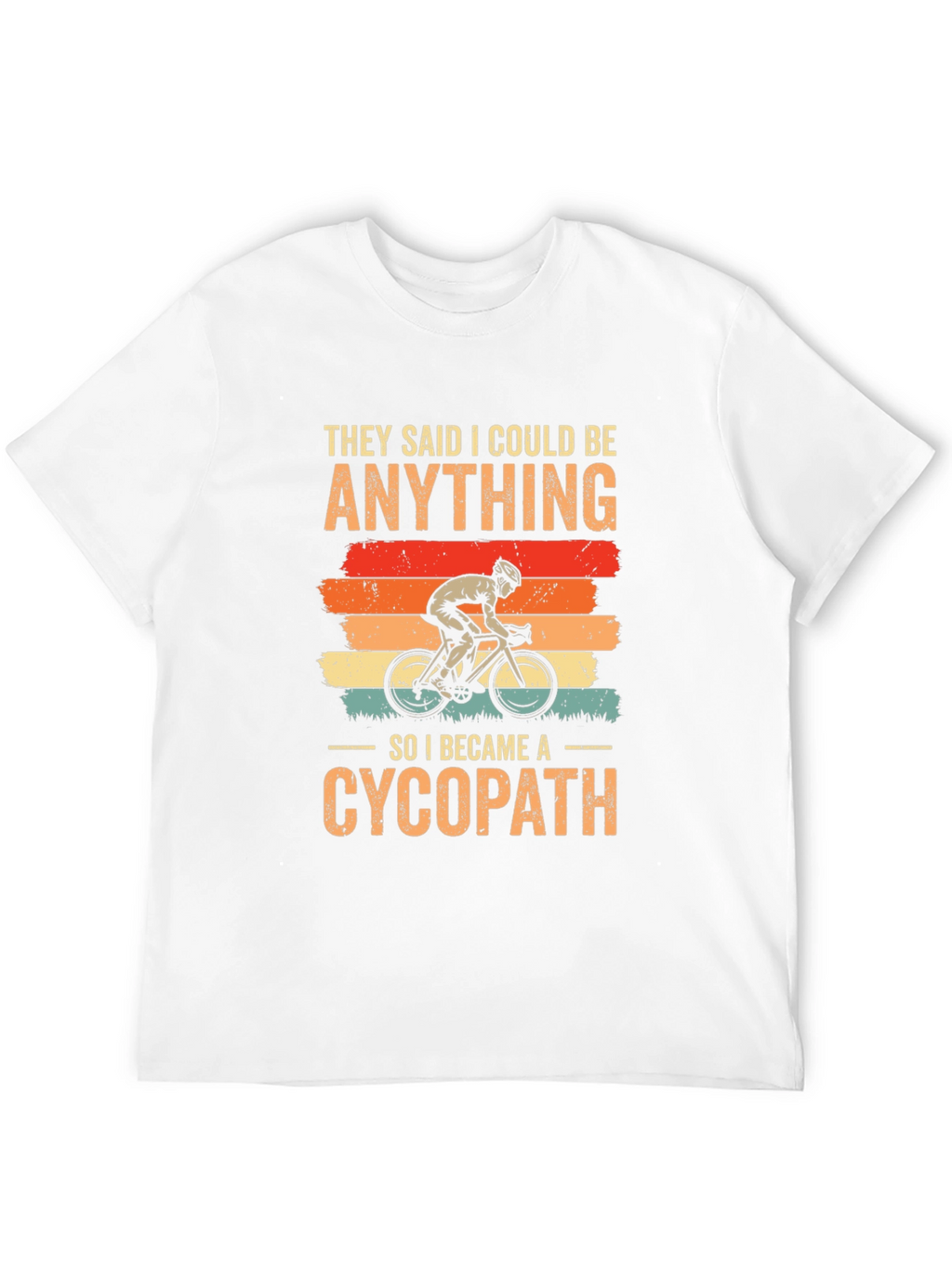 Funny Cycopath T-Shirt | Cycling Humor