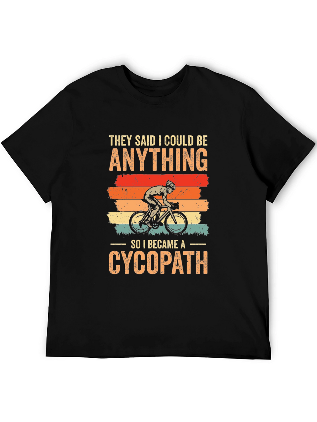 Funny Cycopath T-Shirt | Cycling Humor