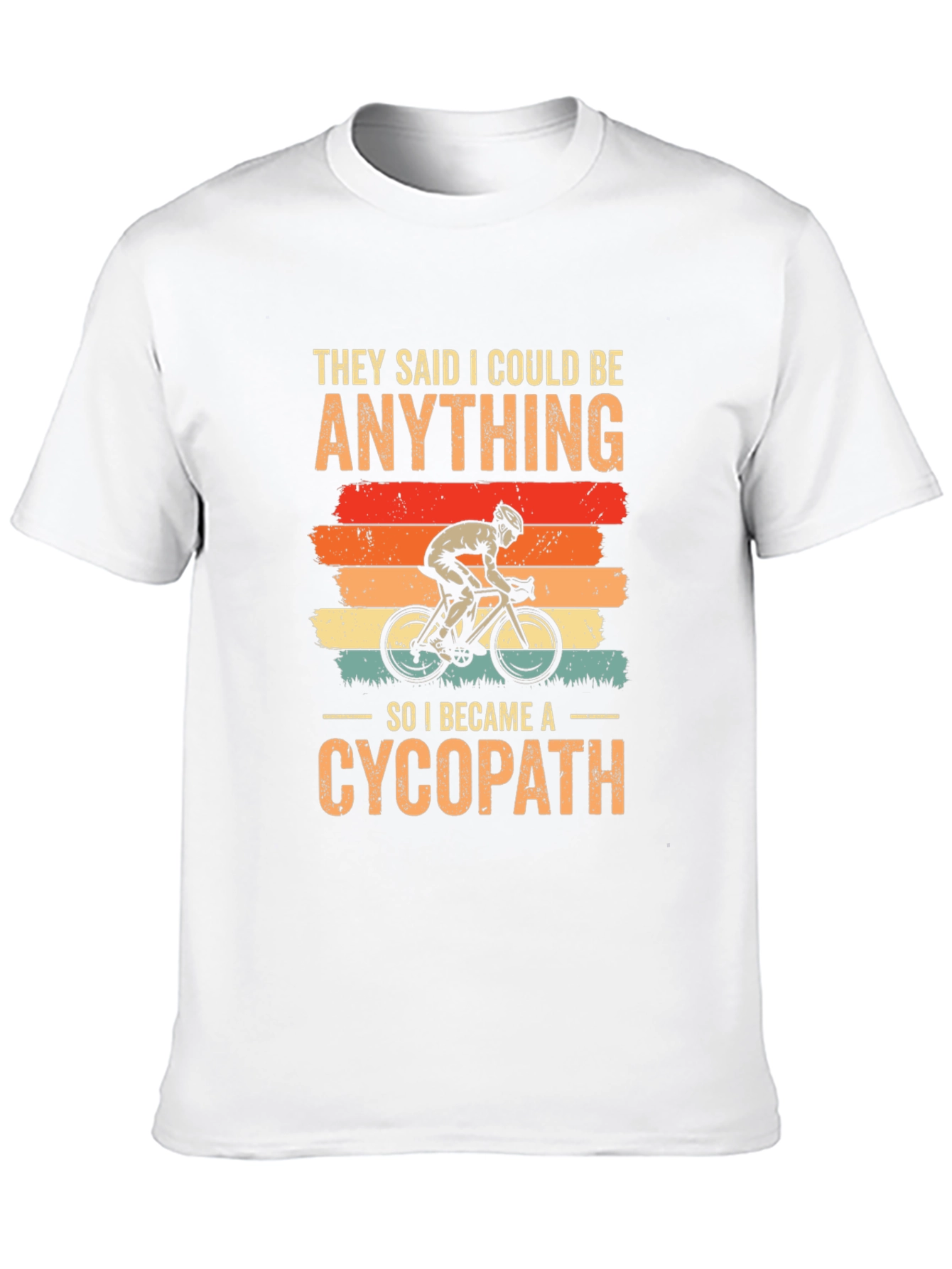 Funny Cycopath T-Shirt | Cycling Humor