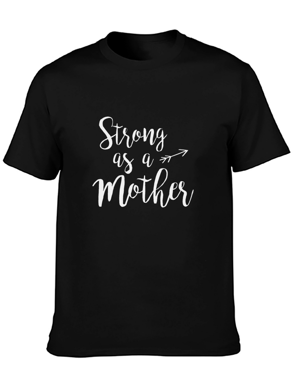 Strong as a Mother Graphic T-Shirt