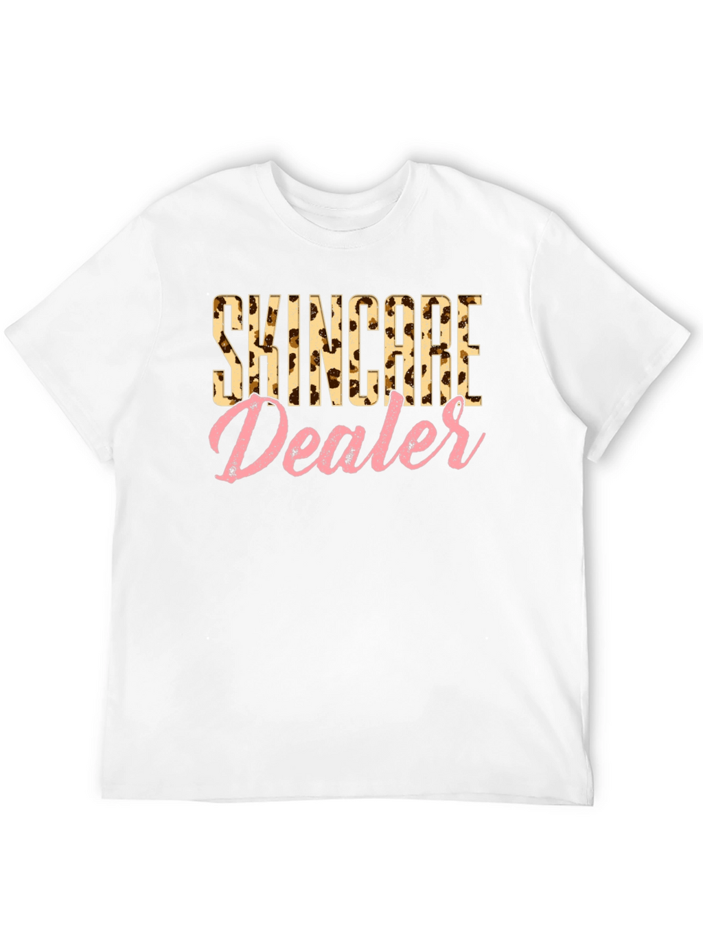 Skincare Dealer Leopard Print T-Shirt