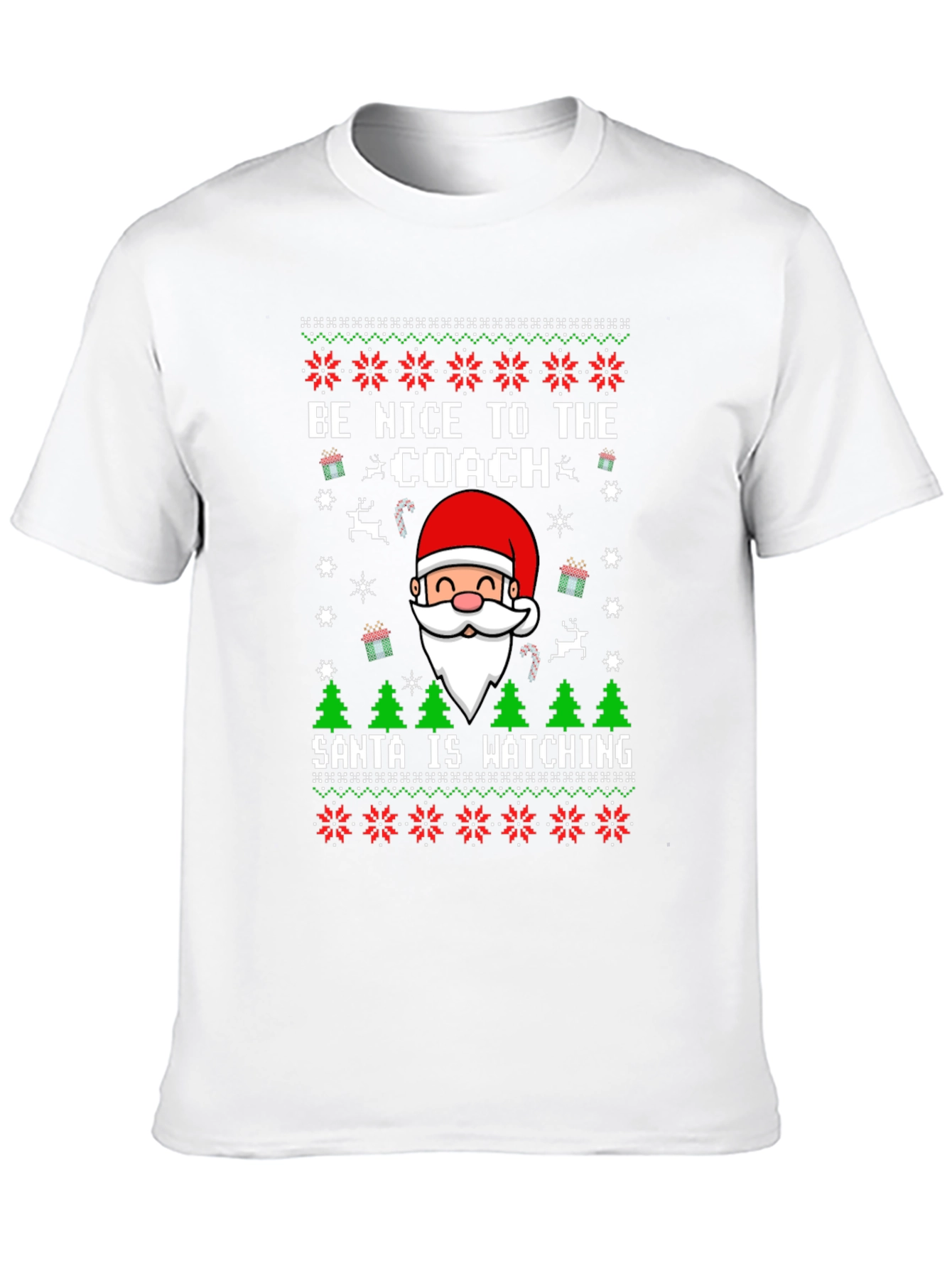 Be Nice to the Coach Santa Ugly Christmas T-Shirt