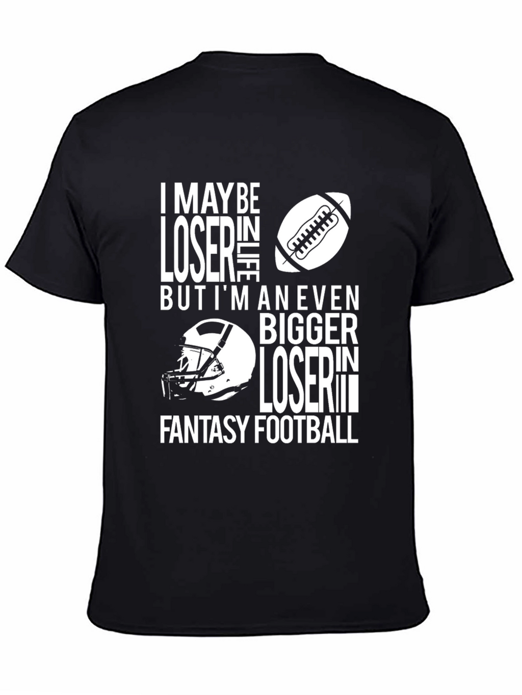 Fantasy Football Loser Graphic Tee