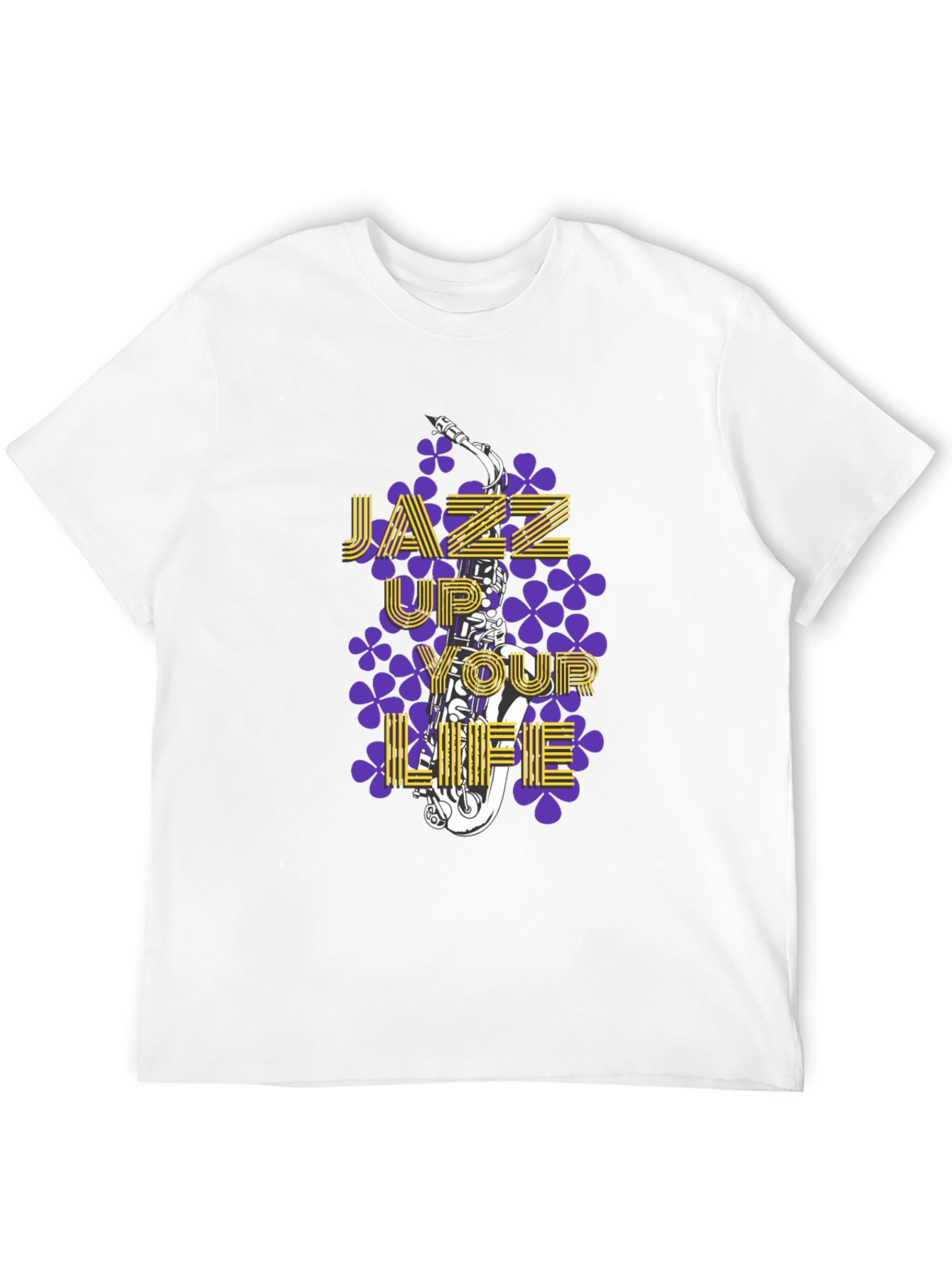 Jazz Up Your Life T-Shirt - Music Lover Tee