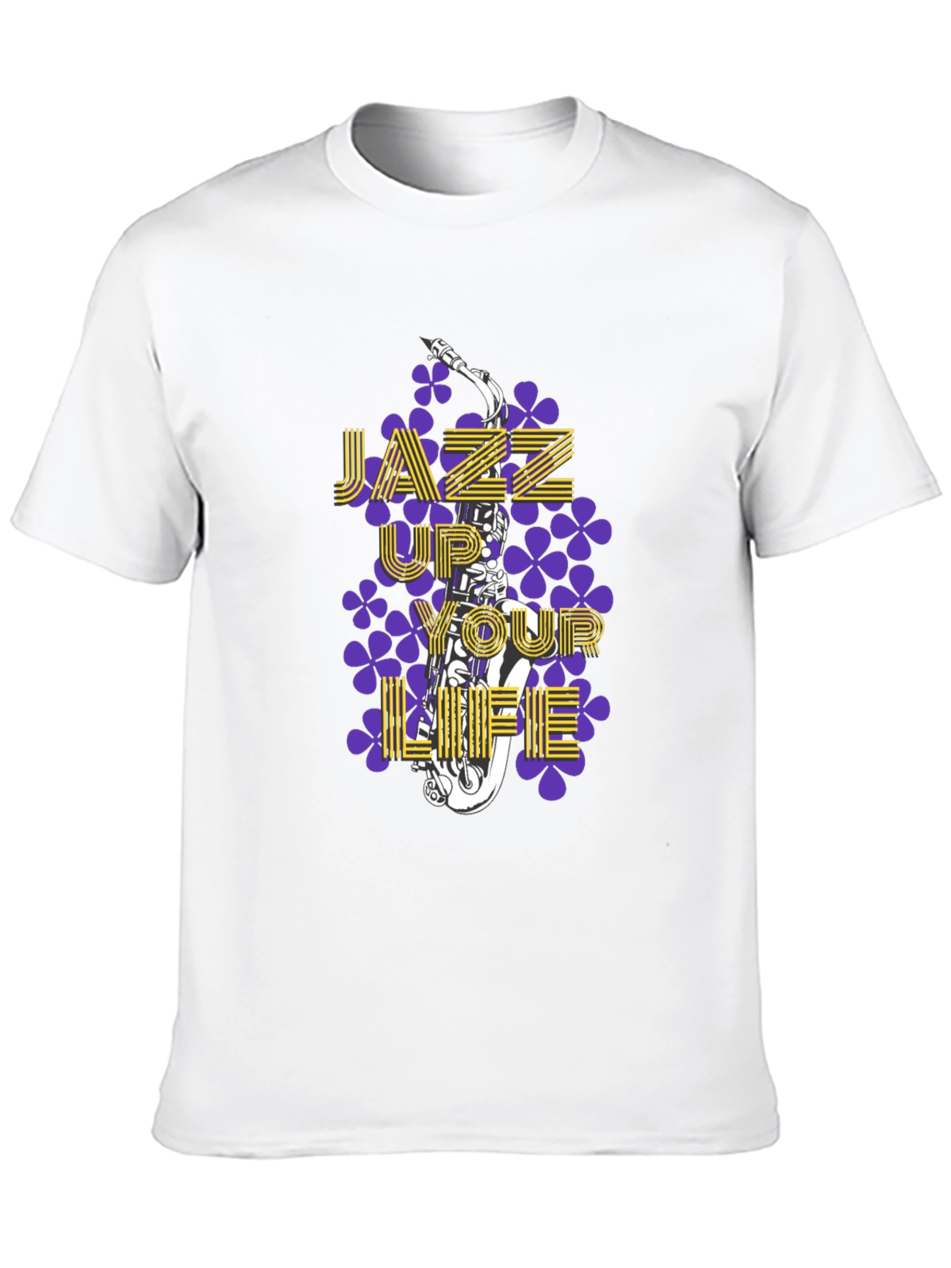 Jazz Up Your Life T-Shirt - Music Lover Tee