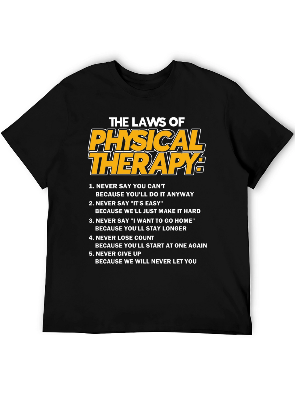 Physical Therapy Laws Graphic T-Shirt