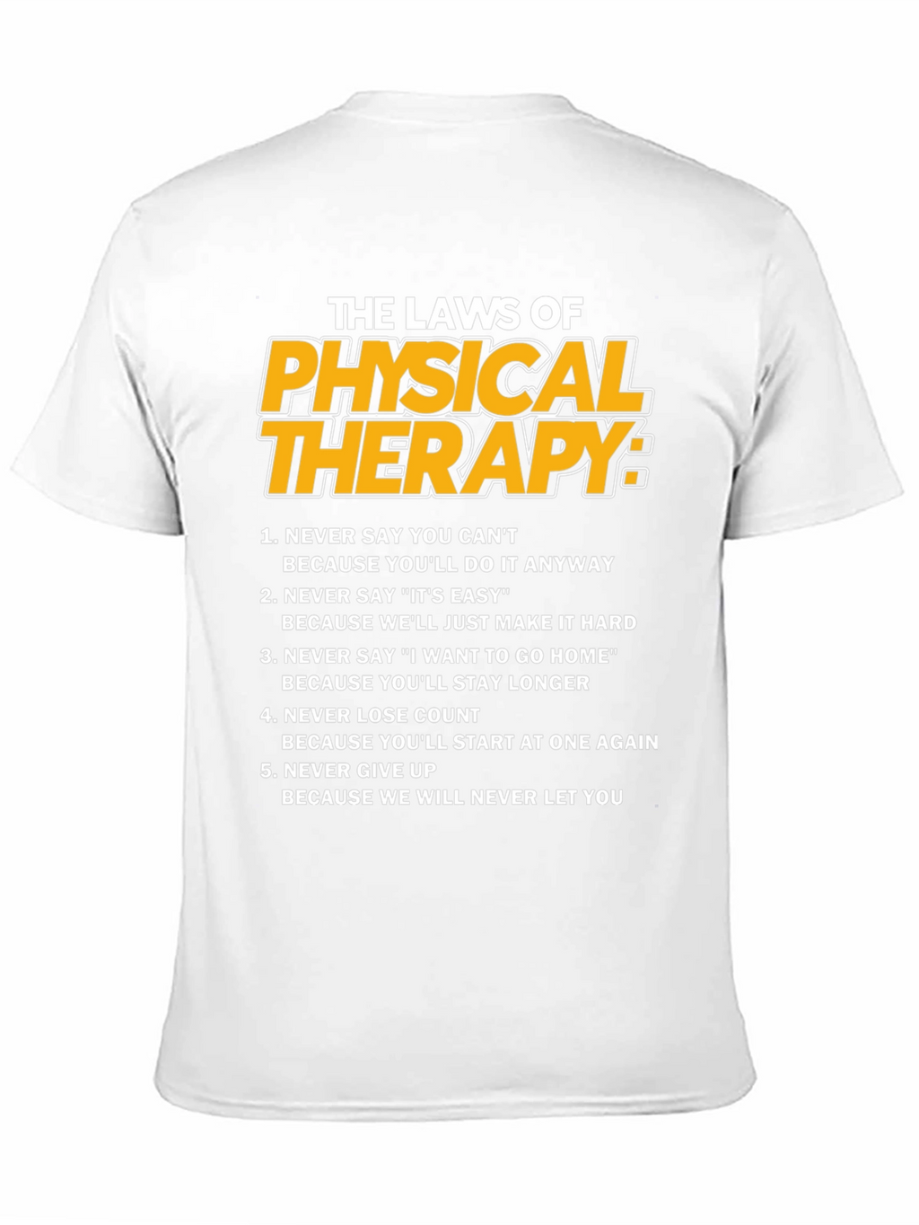 Physical Therapy Laws Graphic T-Shirt