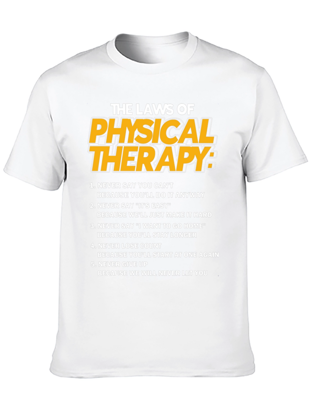 Physical Therapy Laws Graphic T-Shirt