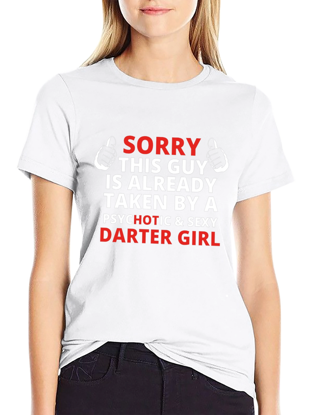 Sorry Taken by Darter Girl T-Shirt