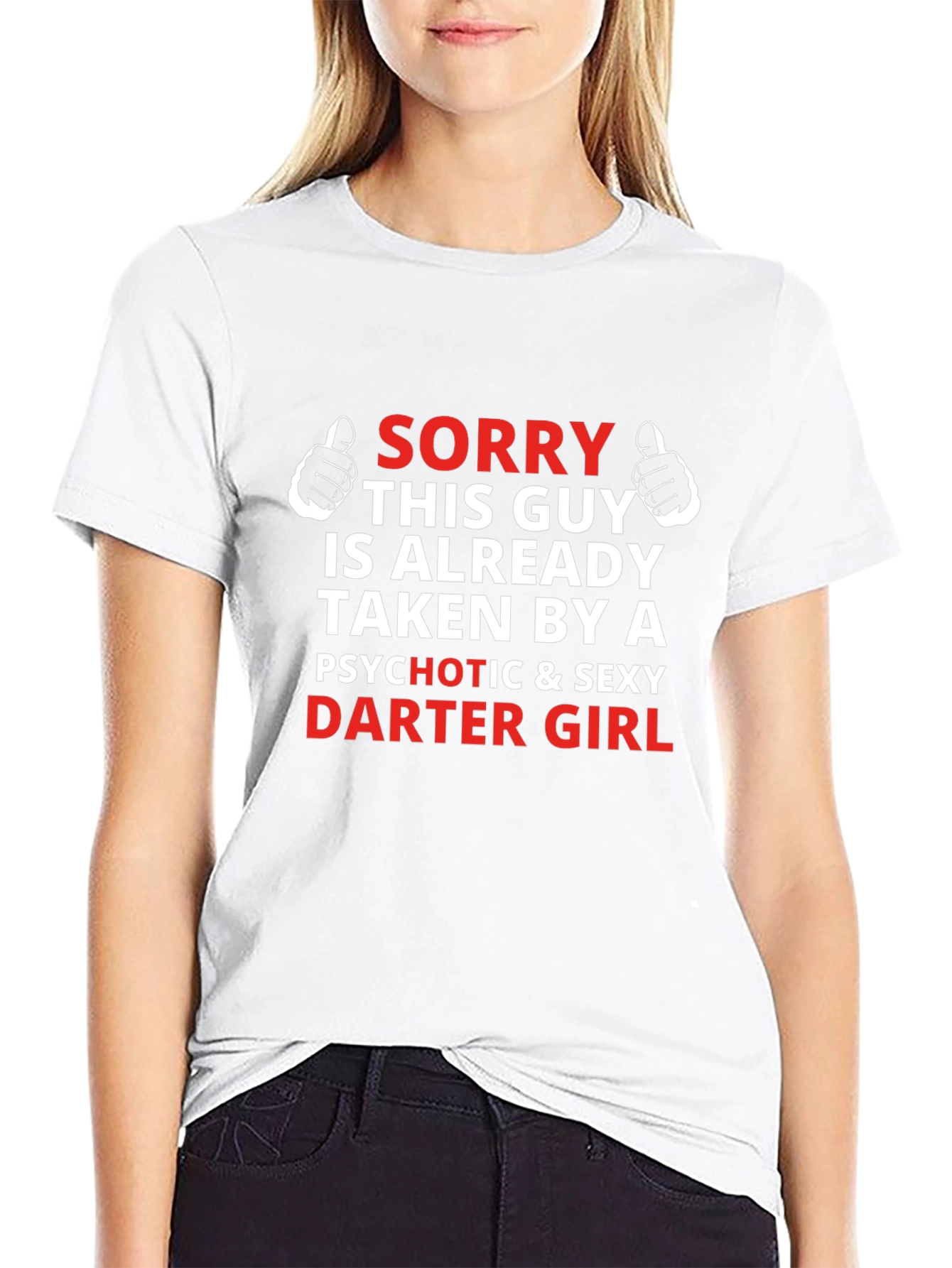 Sorry Taken by Darter Girl T-Shirt