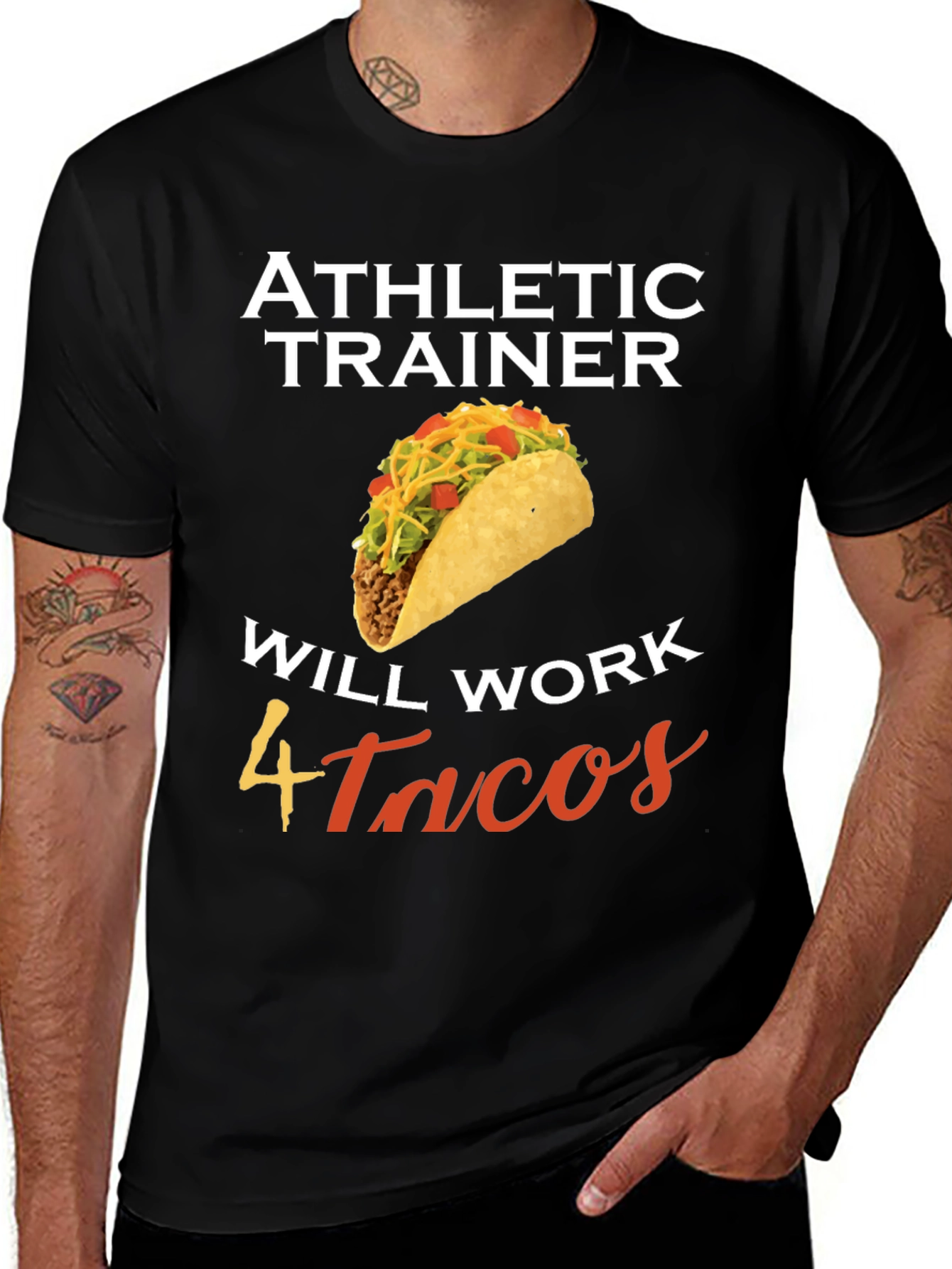 Athletic Trainer Taco T-Shirt - Will Work 4 Tacos