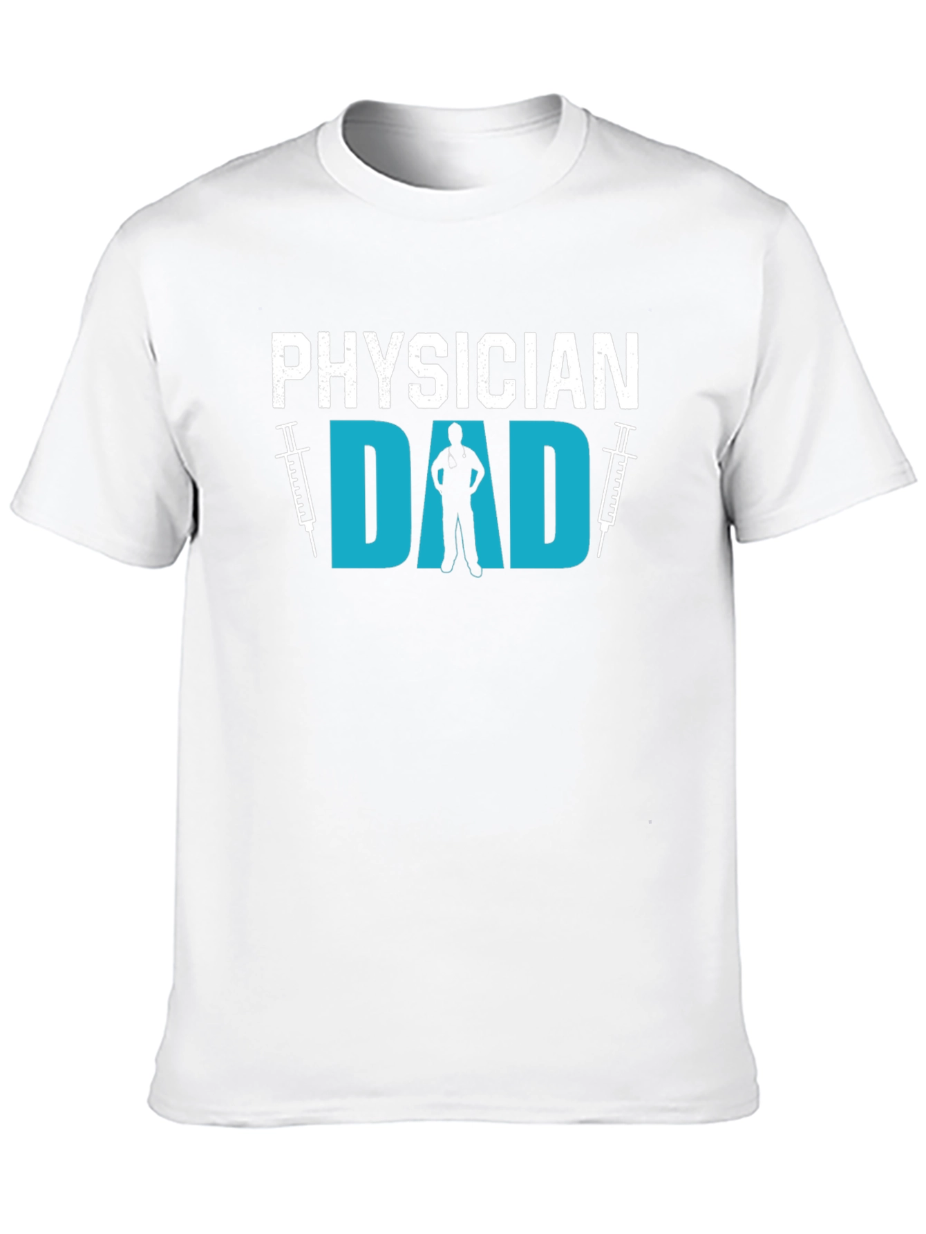Physician Dad T-Shirt Gift for Doctor Dad