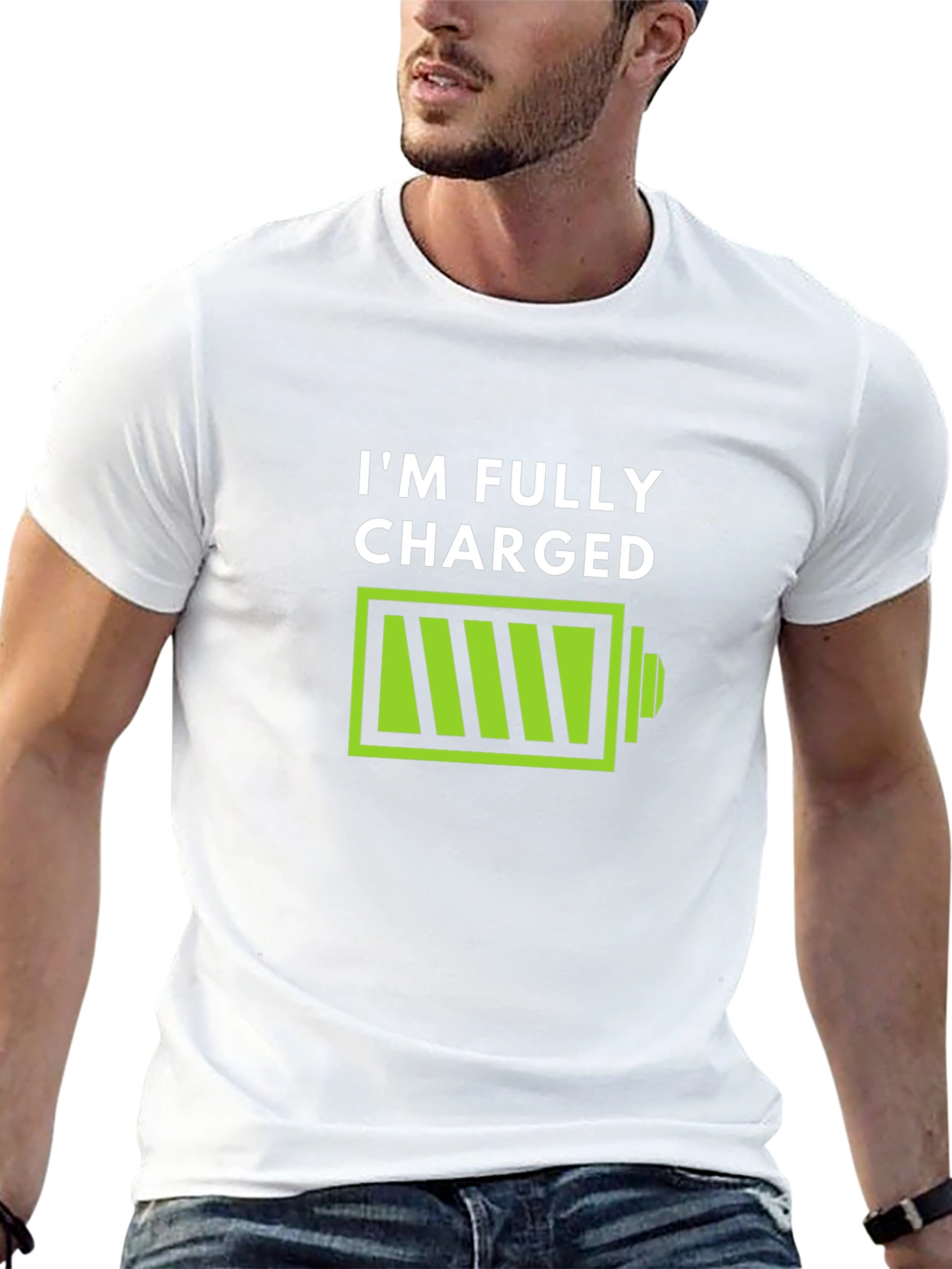 Im Fully Charged T-Shirt - Funny Battery Graphic Tee