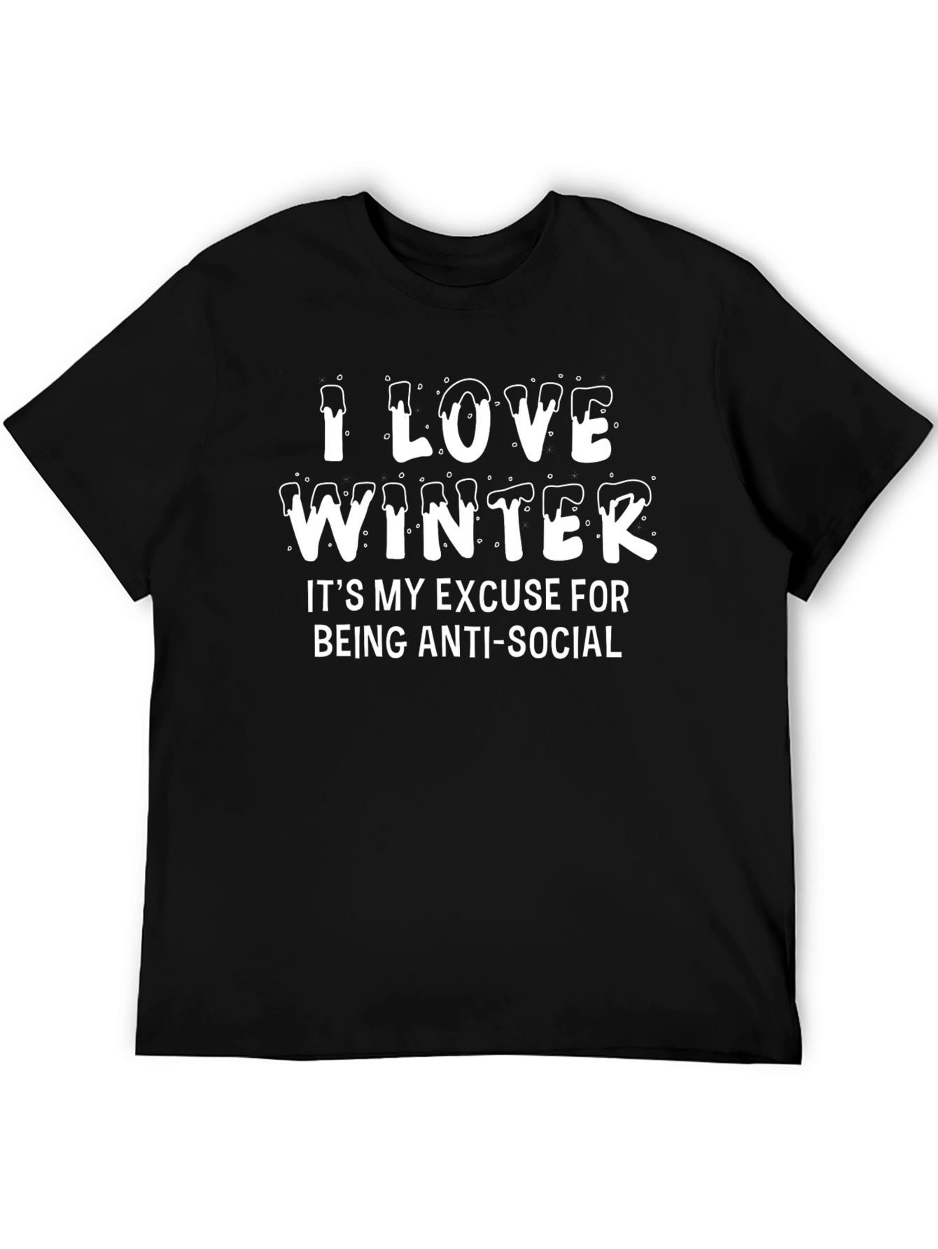 I Love Winter Anti-Social T-Shirt