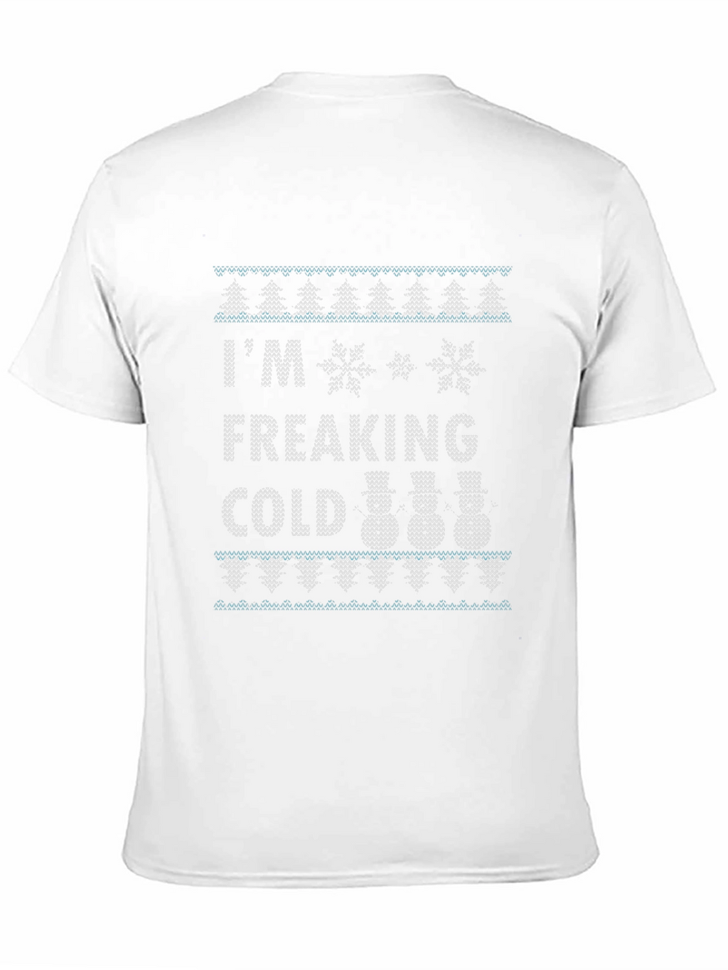 Funny Im Freaking Cold Winter Knit T-Shirt