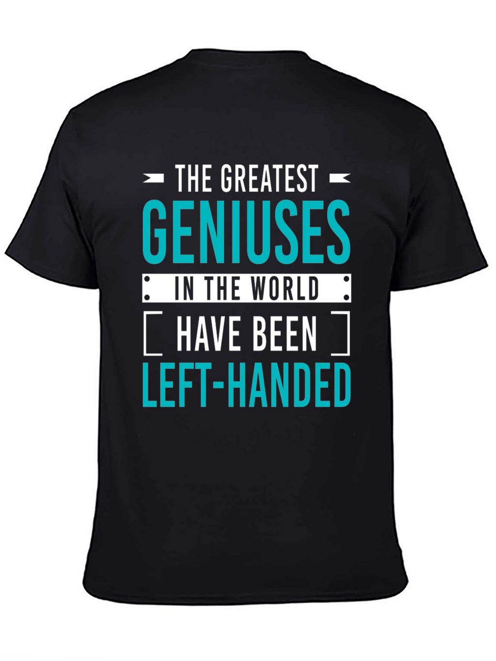 Genius Left-Handed T-Shirt: Funny Gift for Smart People!