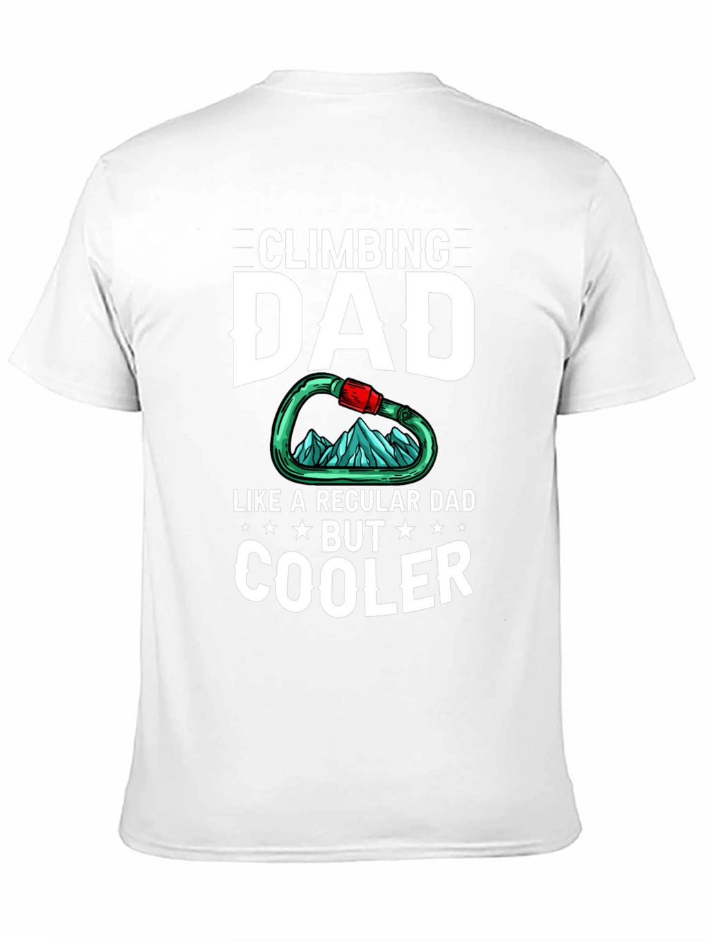 Climbing Dad T-Shirt - Cool Dad Graphic Tee
