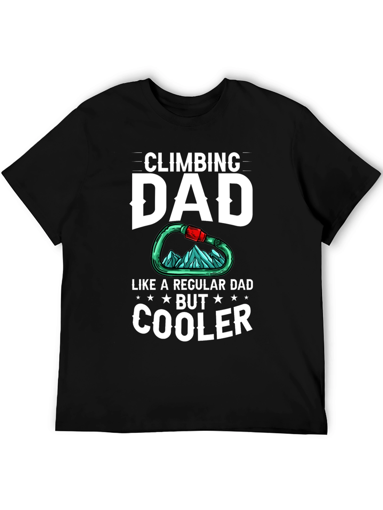 Climbing Dad T-Shirt - Cool Dad Graphic Tee