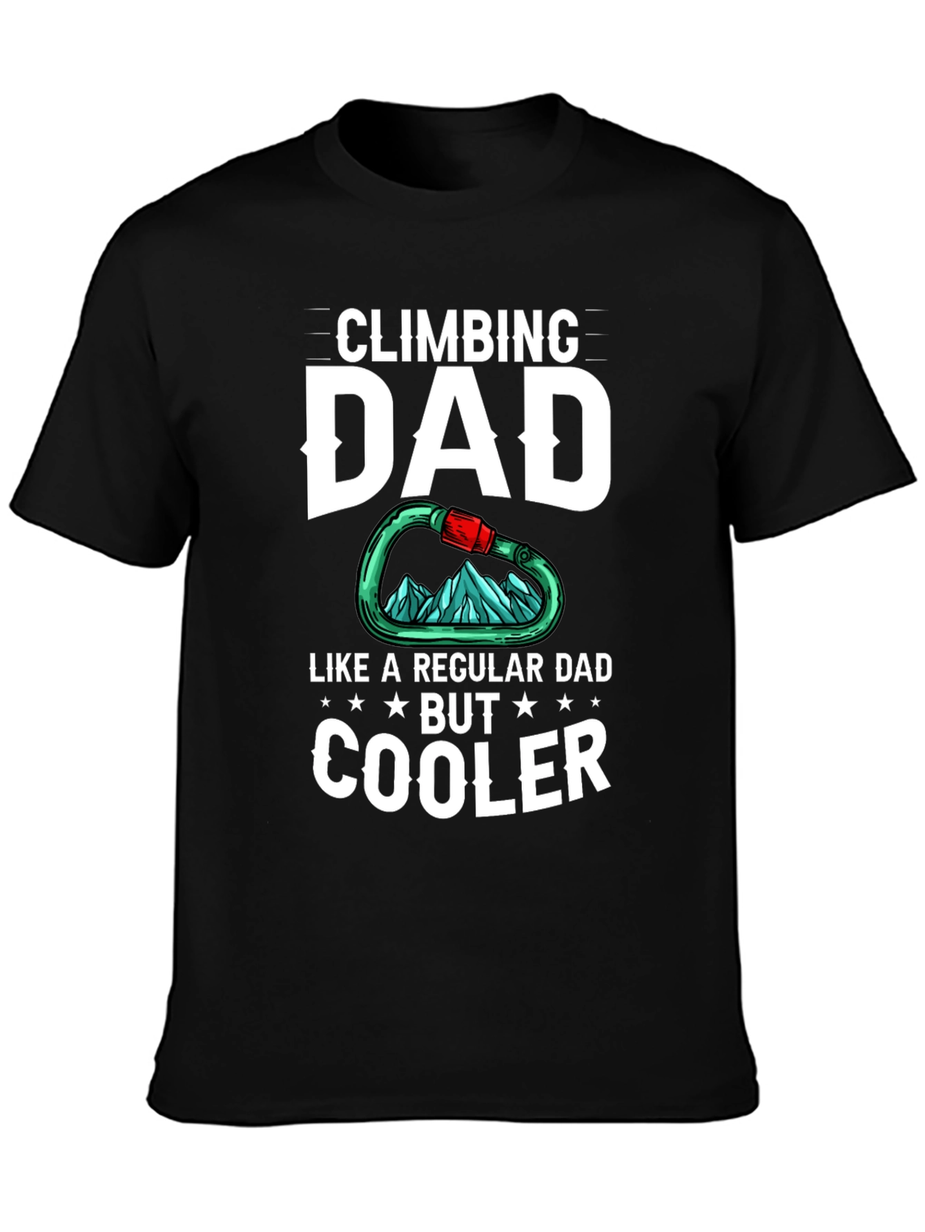 Climbing Dad T-Shirt - Cool Dad Graphic Tee