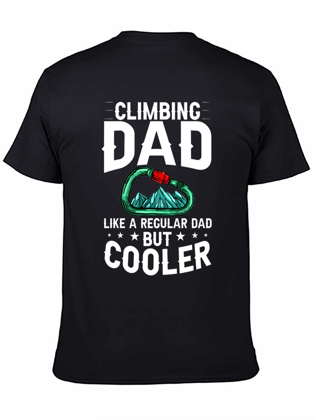 Climbing Dad T-Shirt - Cool Dad Graphic Tee