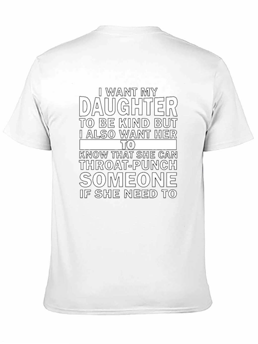 Daughter Throat-Punch Graphic Novelty T-Shirt
