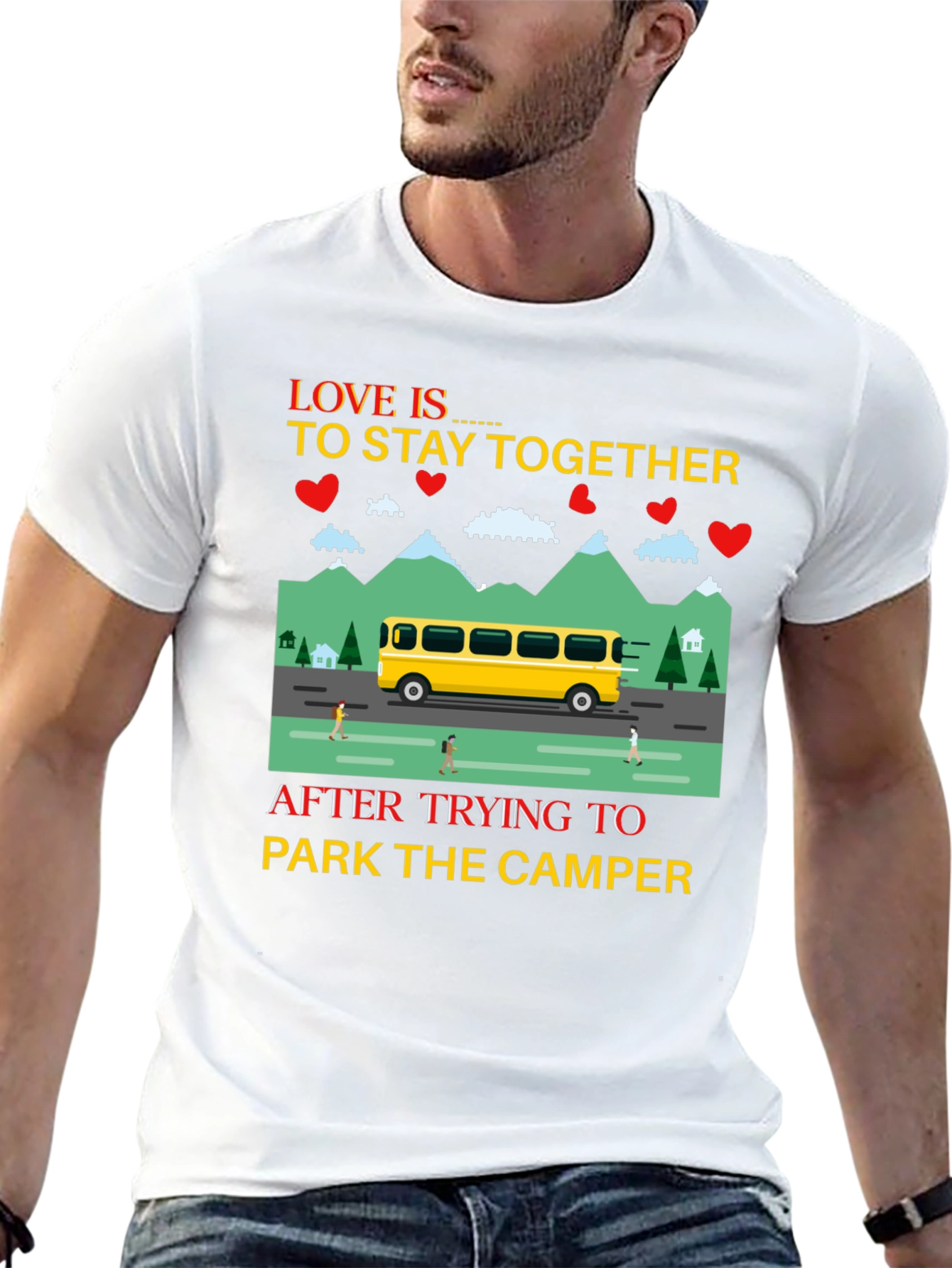 Love is to Stay Together Camper T-Shirt