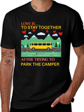 Love is to Stay Together Camper T-Shirt