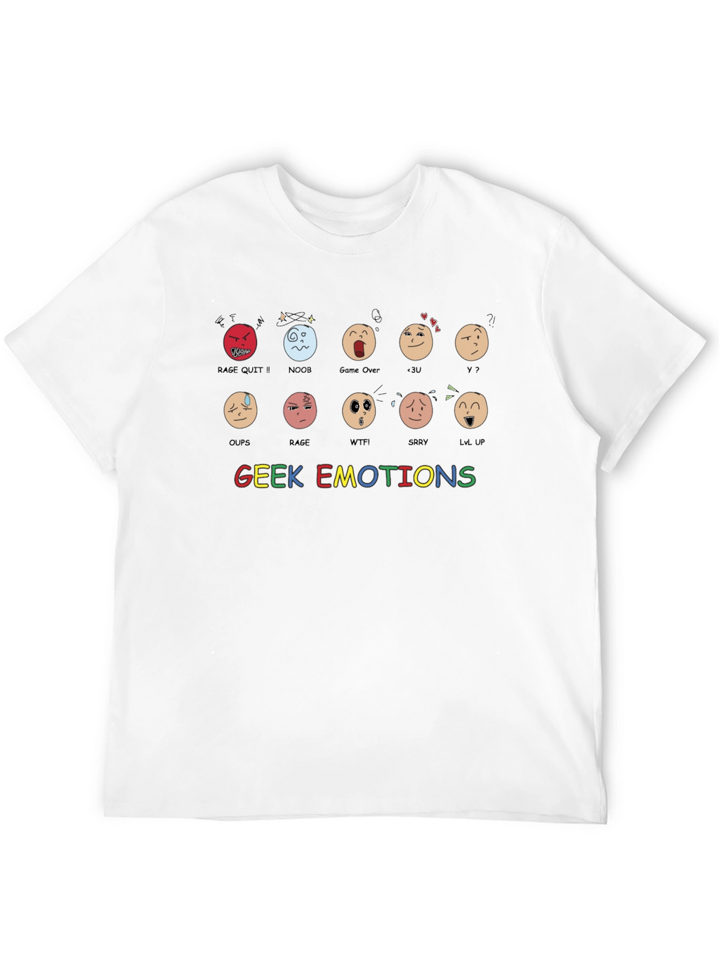 Geek Emotions T-Shirt - Gamer Expression Tee