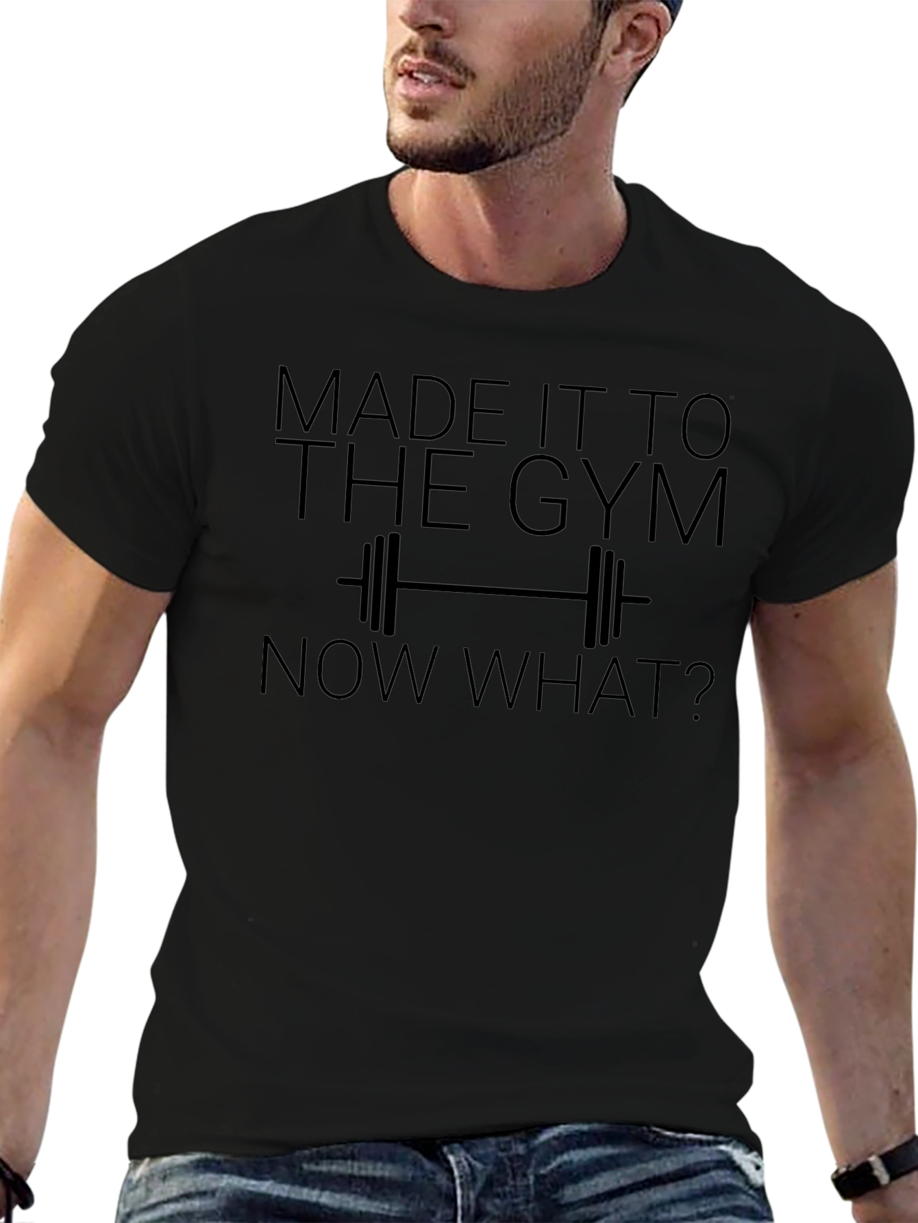 Gym Humor T-Shirt - Made It To The Gym Now What?