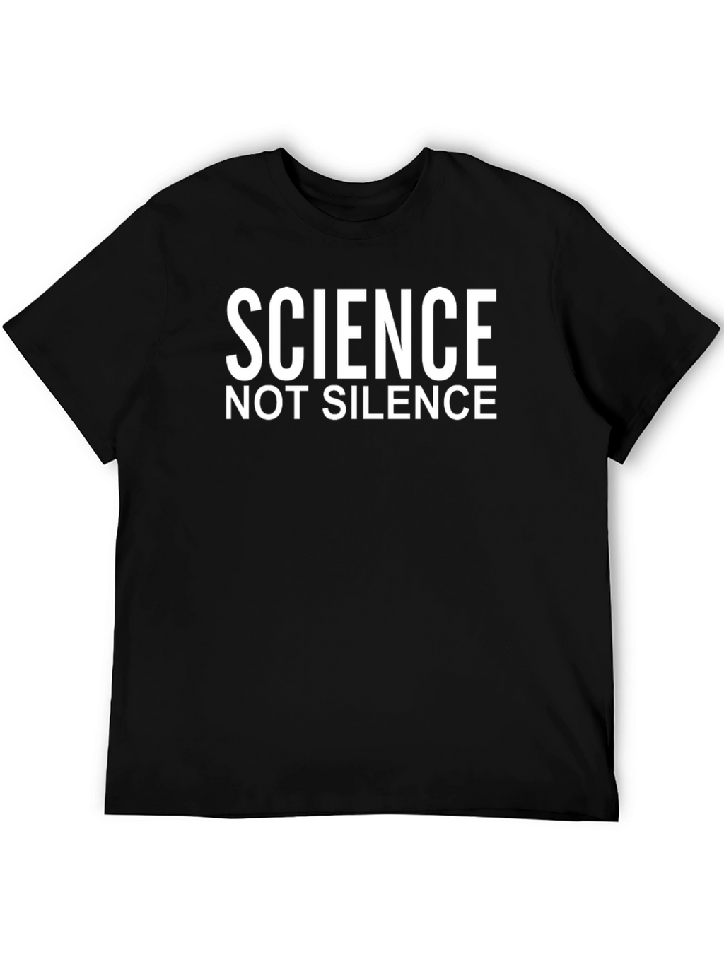 Science Not Silence Graphic Tee - Activism & Education