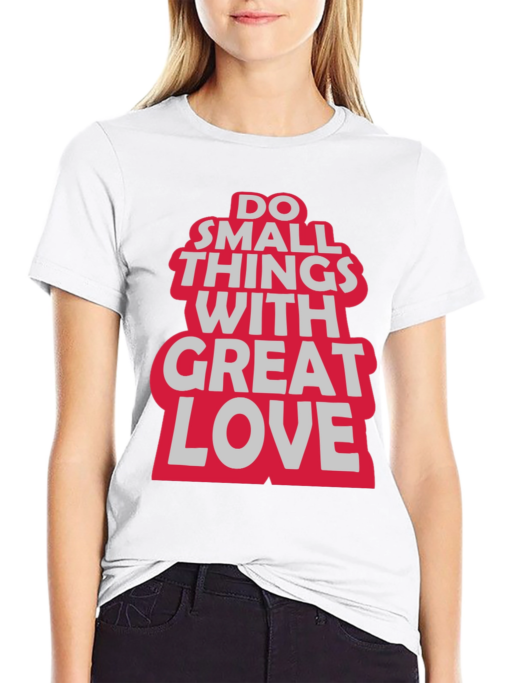 Do Small Things With Great Love Graphic Tee