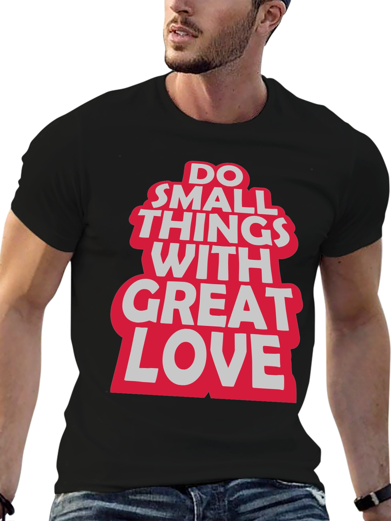 Do Small Things With Great Love Graphic Tee
