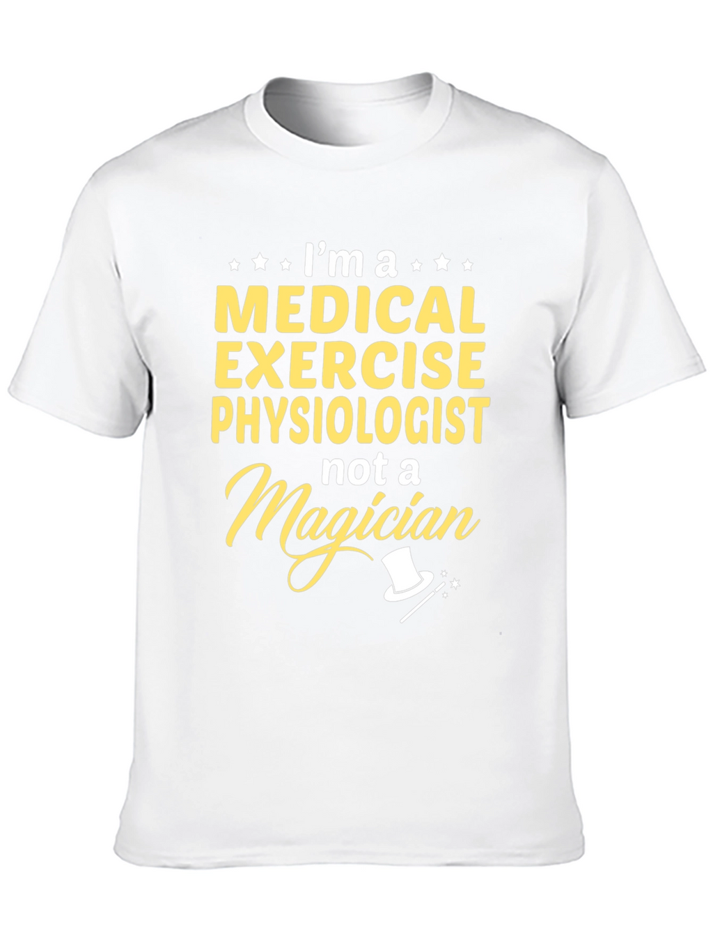 Medical Exercise Physiologist Novelty T-Shirt